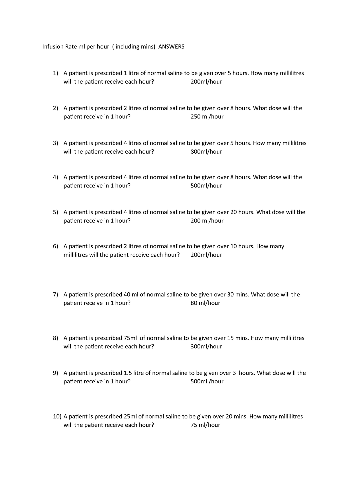 Infusion Rate ml per hour including mins Answers - Infusion Rate ml per ...