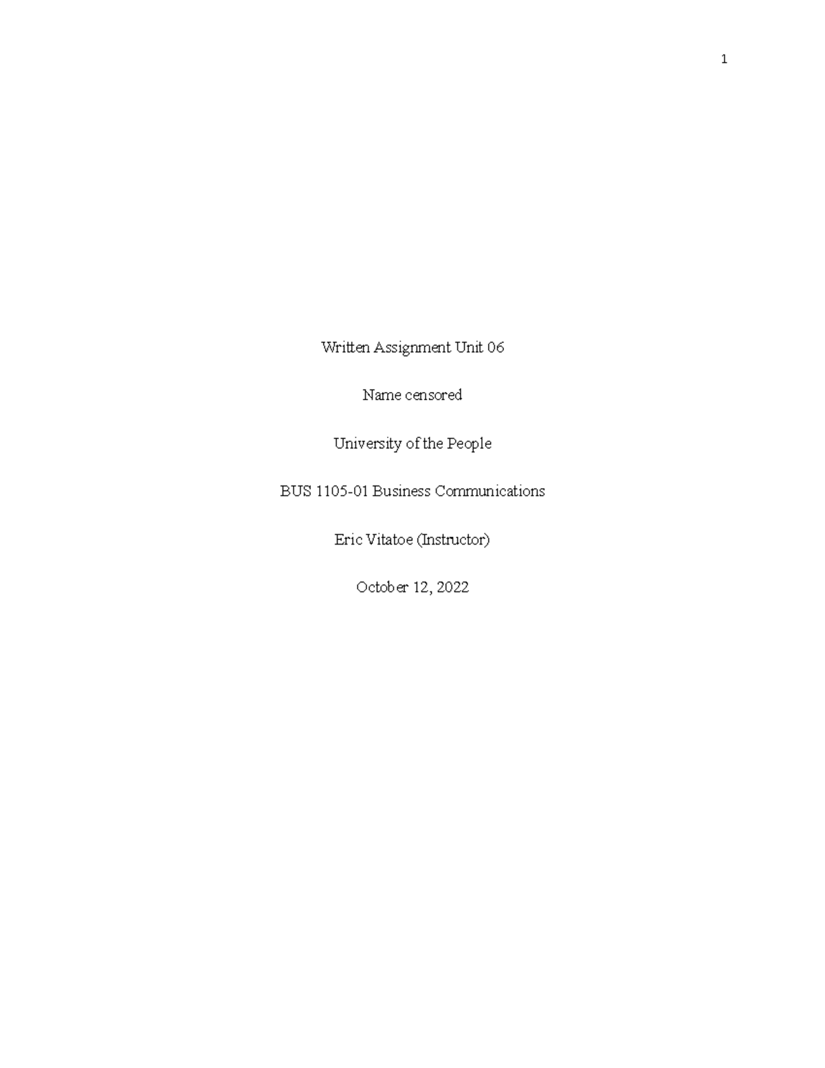 BUS 1105 - Written Assignment Unit 6 - Written Assignment Unit 06 Name ...