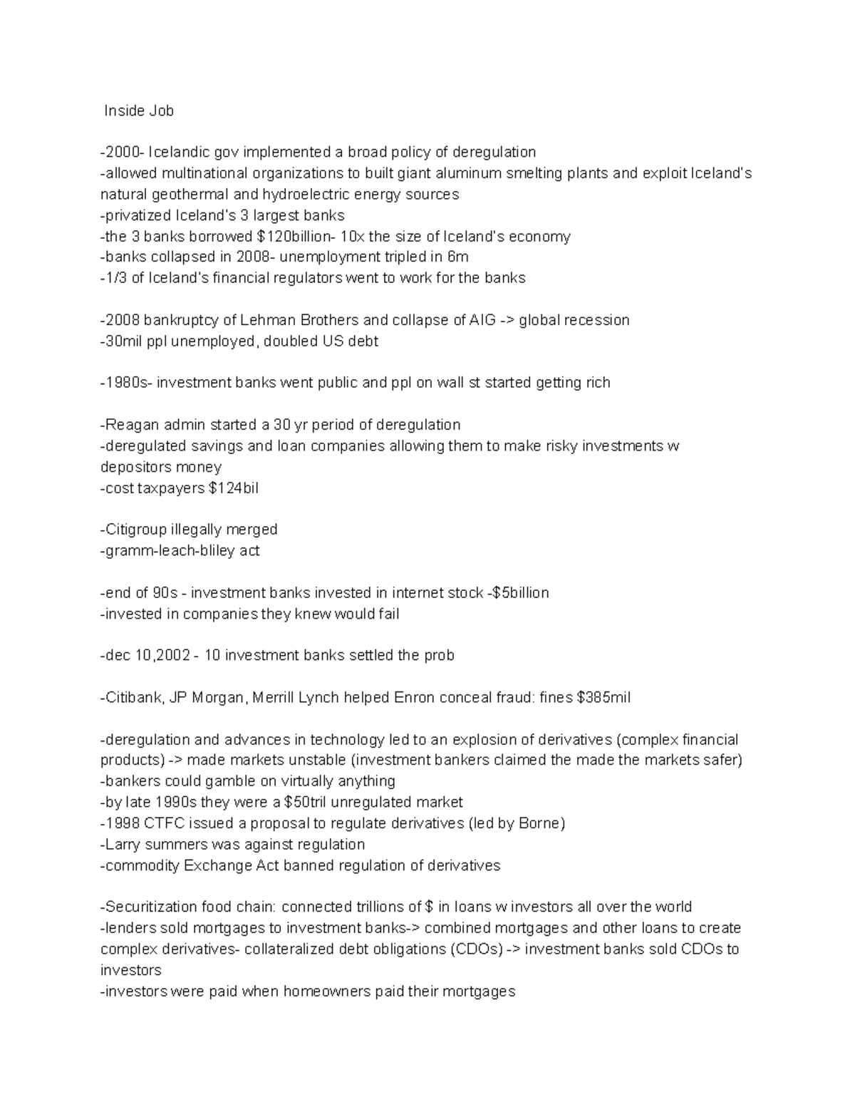 Inside Job Notes Inside Job 2000 Icelandic gov implemented a broad