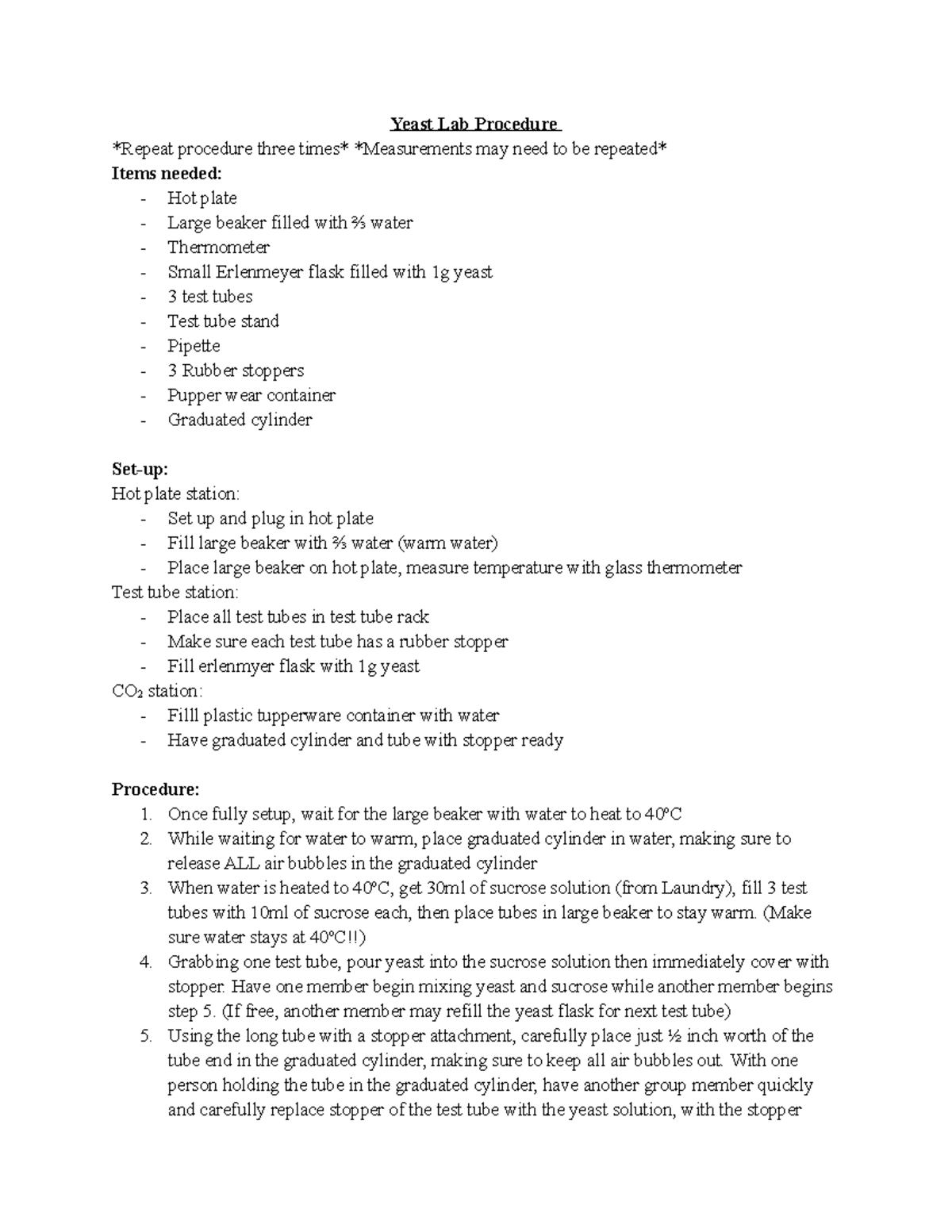 Yeast Lab Procedure Instructions Yeast Lab Procedure Repeat procedure three times Measurements