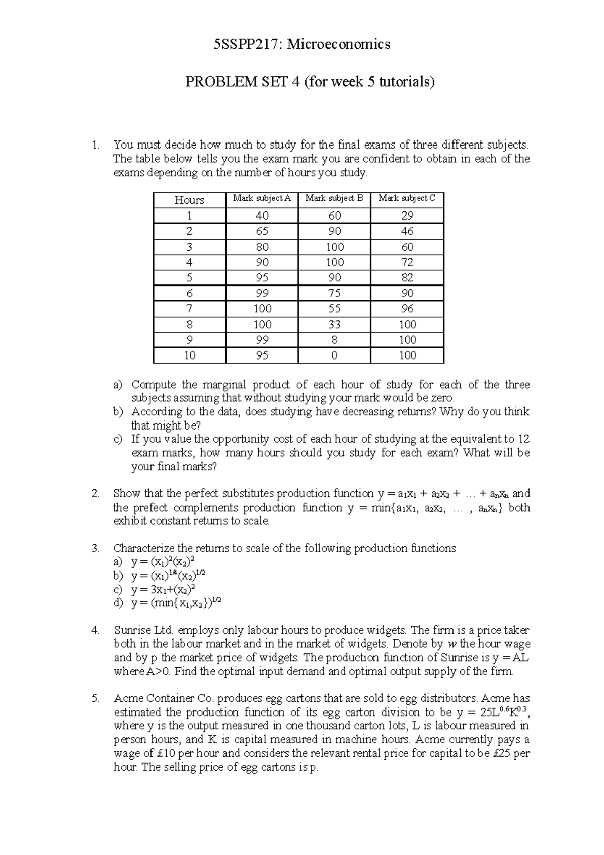 Problem set 4 - set 4 - 5SSPP217: Microeconomics PROBLEM SET 4 (for ...