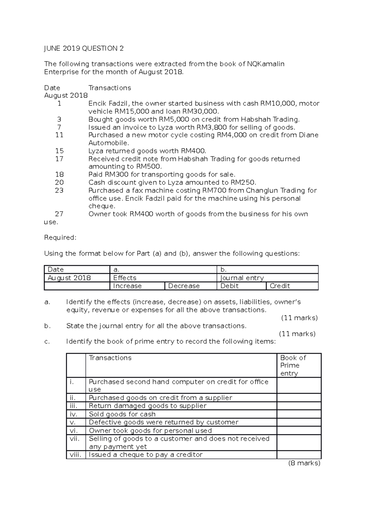 ACC406 Question 2 - good - JUNE 2019 QUESTION 2 The following ...