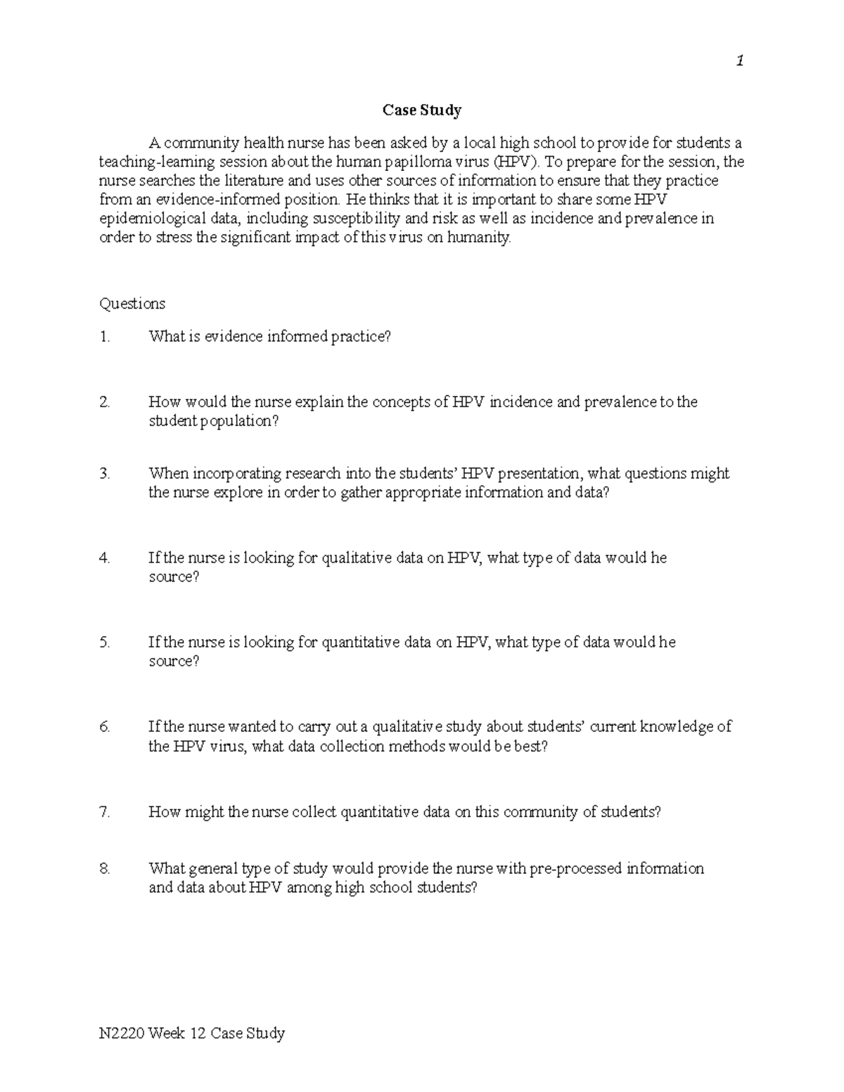 Week+11+Case+Study - lol - Case Study A community health nurse has been ...