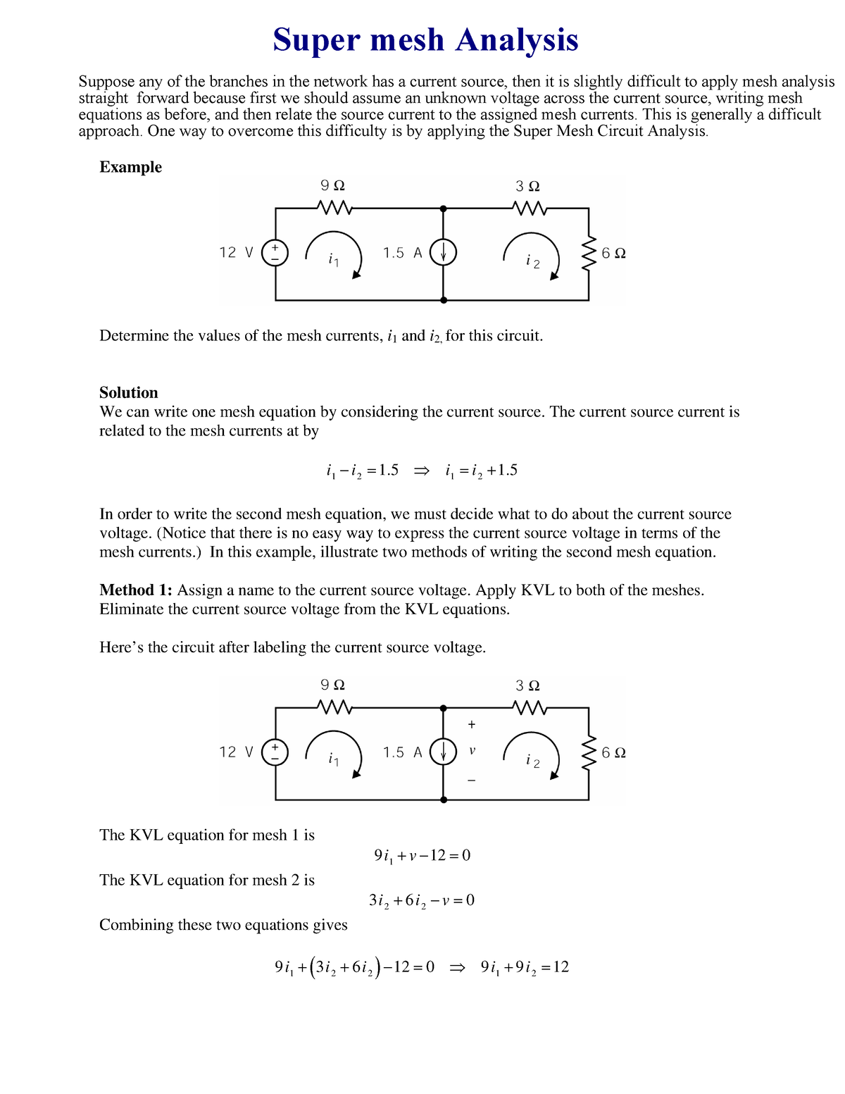 Supermesh - Example Determine the values of the mesh currents, i 1 and ...