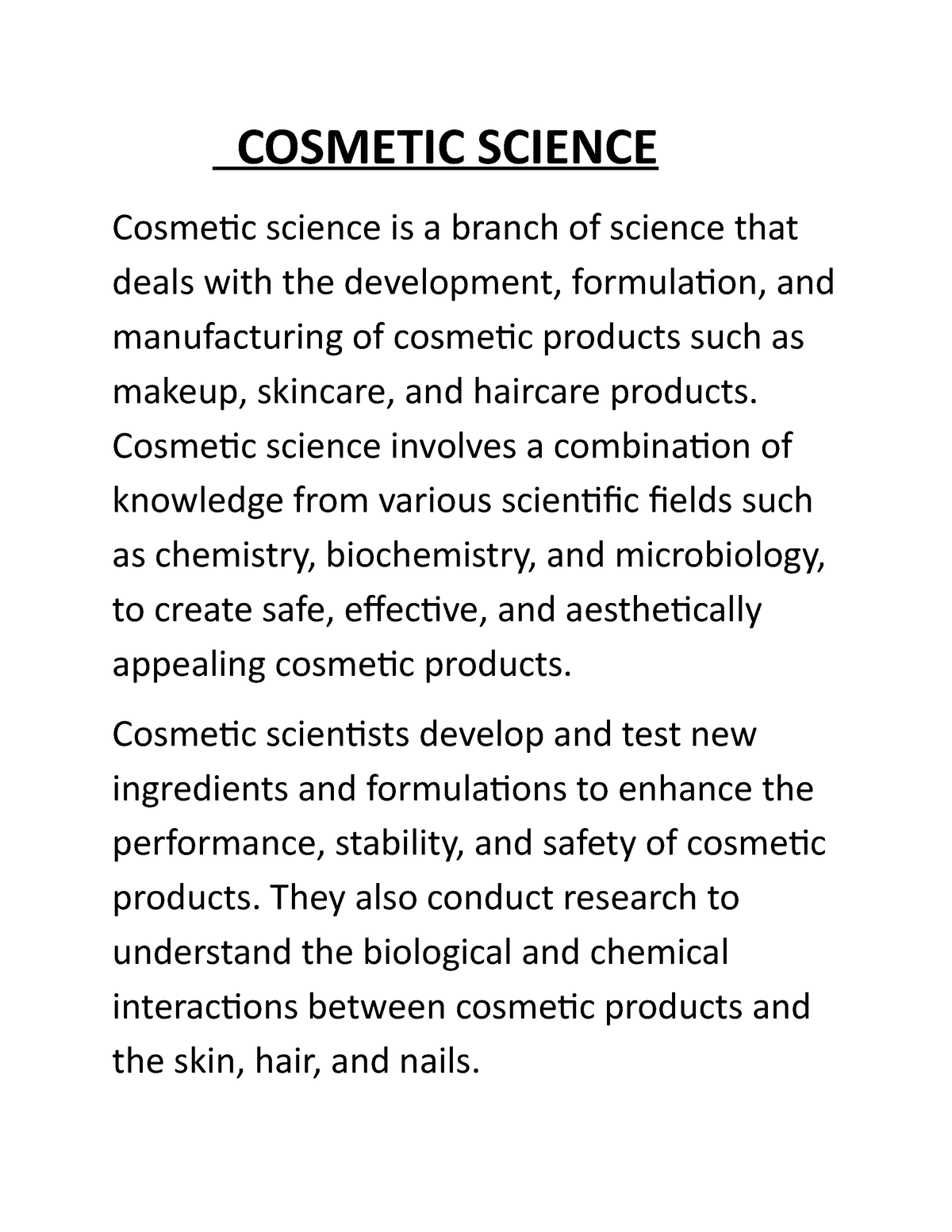 Cosmetic Science - COSMETIC SCIENCE Cosmetic Science Is A Branch Of ...