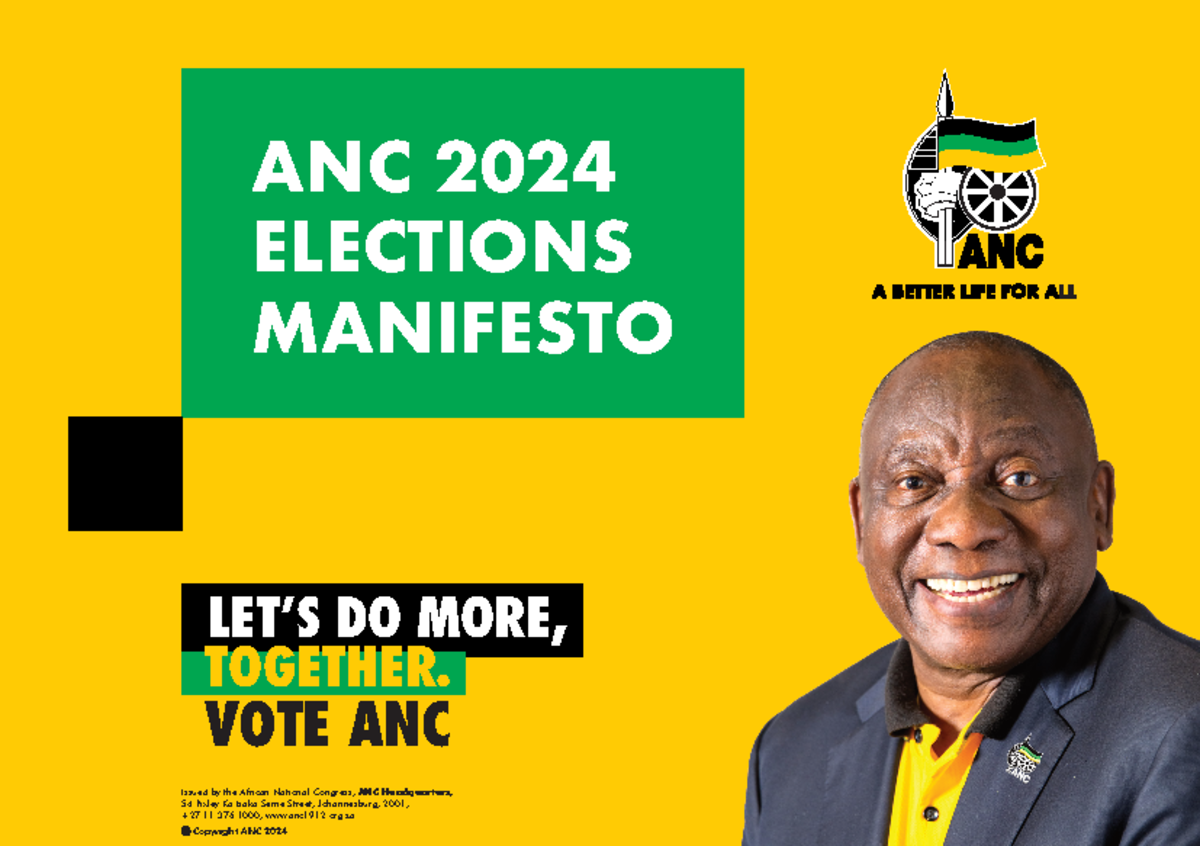 ANC Manifesto 1 ANC 2024 Elections Manifesto LET’S DO MORE, TOGETHER