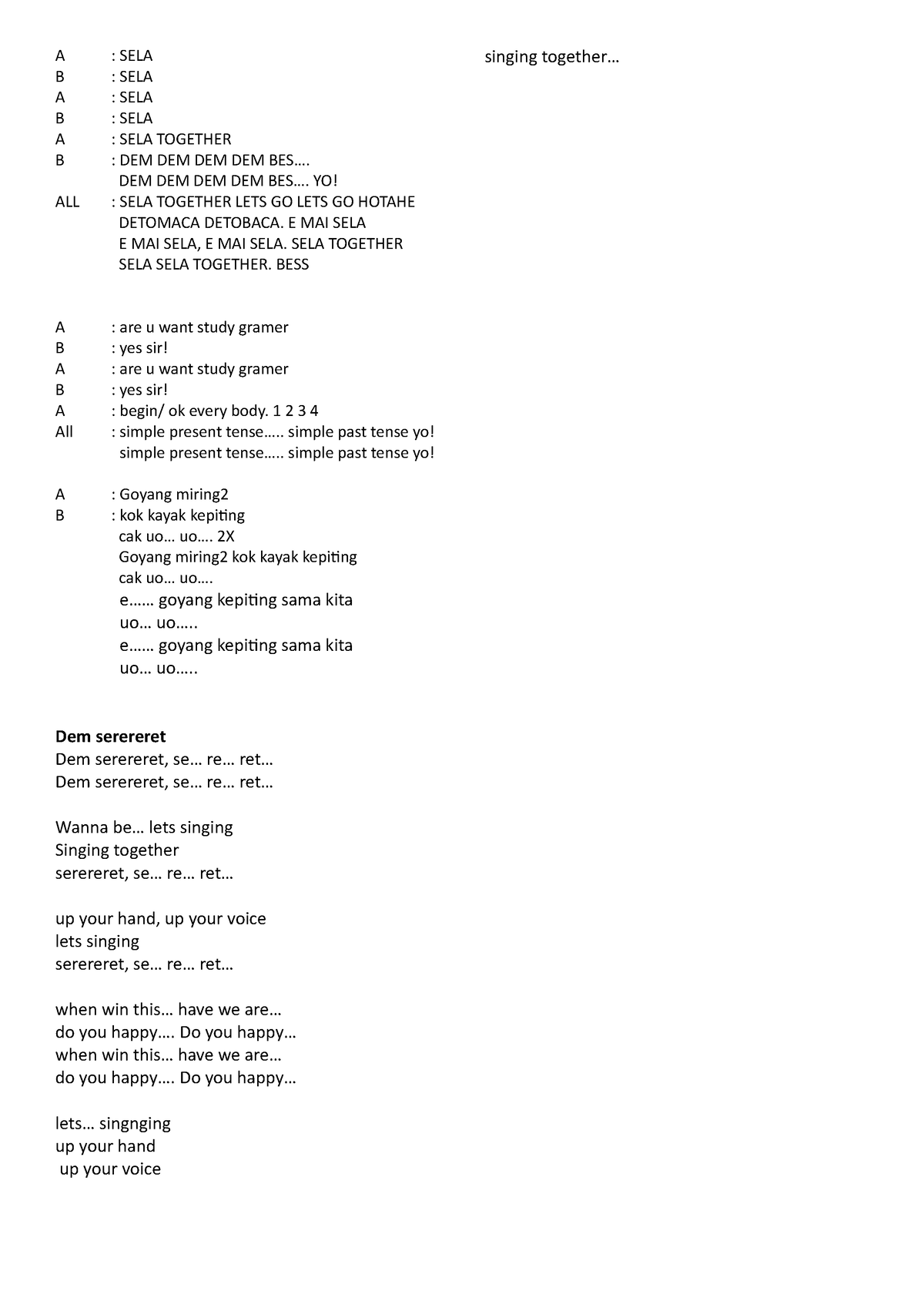 Yel Yel - Contoh Yel Yel Pramuka - A : SELA B : SELA A : SELA B : SELA ...