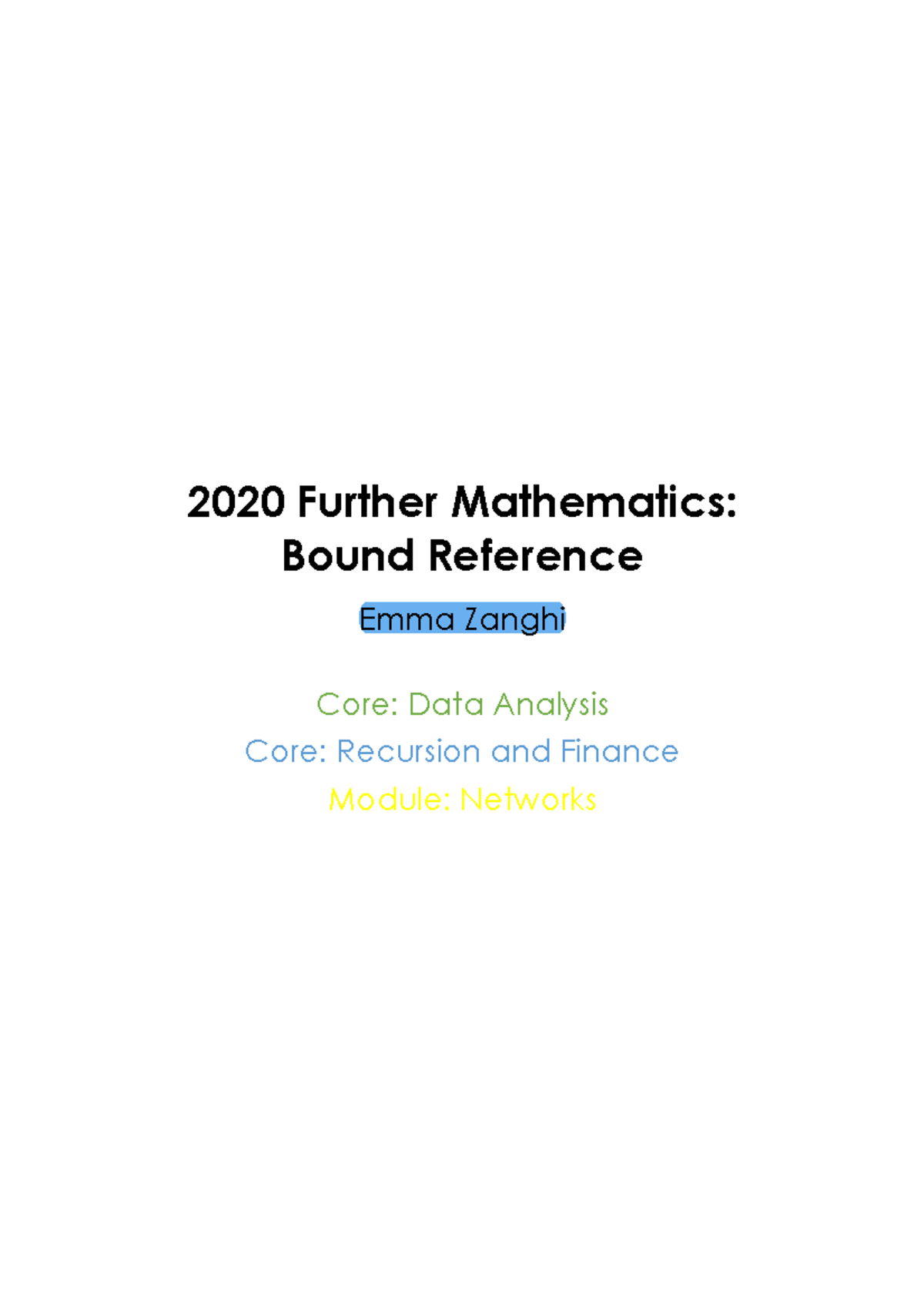 D2k O further bound reference 2020 Further Mathematics Bound Reference Emma Zanghi Core Data