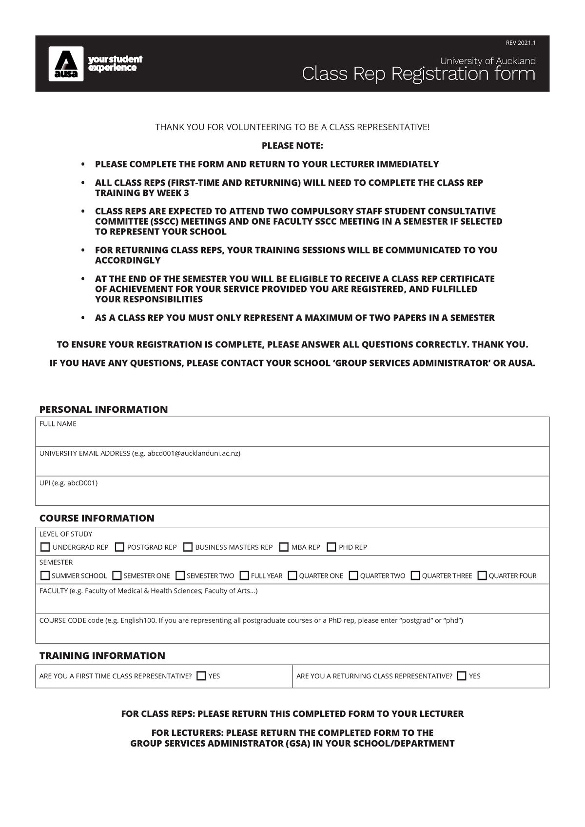 AUSA Class Rep Registration Form THANK YOU FOR VOLUNTEERING TO BE A