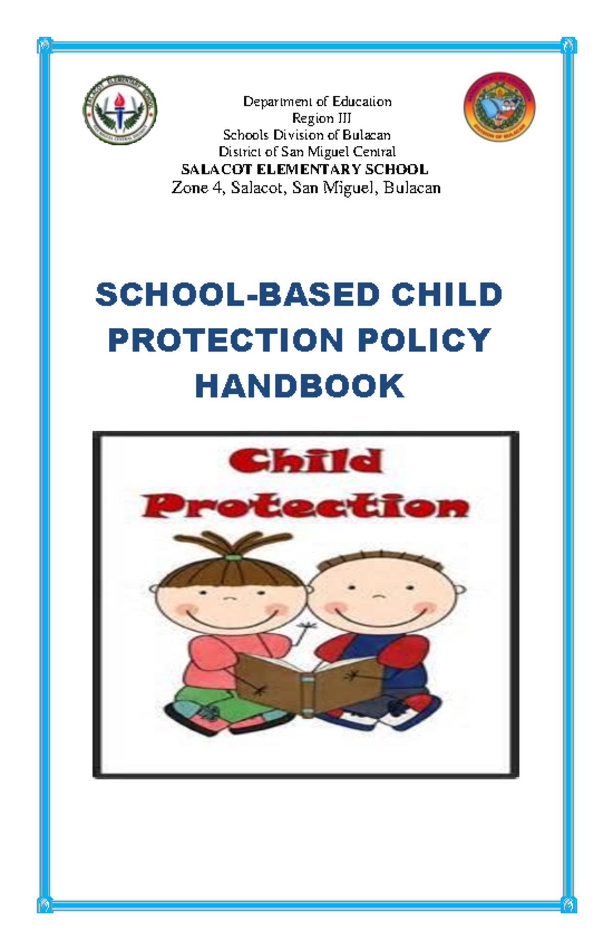 Child Protection Policy approved Department of Education Region III