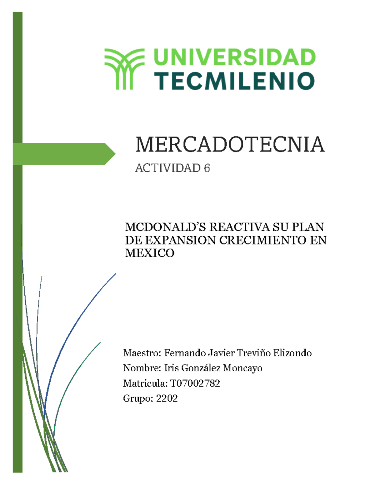 Actividad 6 Mercadotecnia - MERCADOTECNIA ####### ACTIVIDAD 6 ...