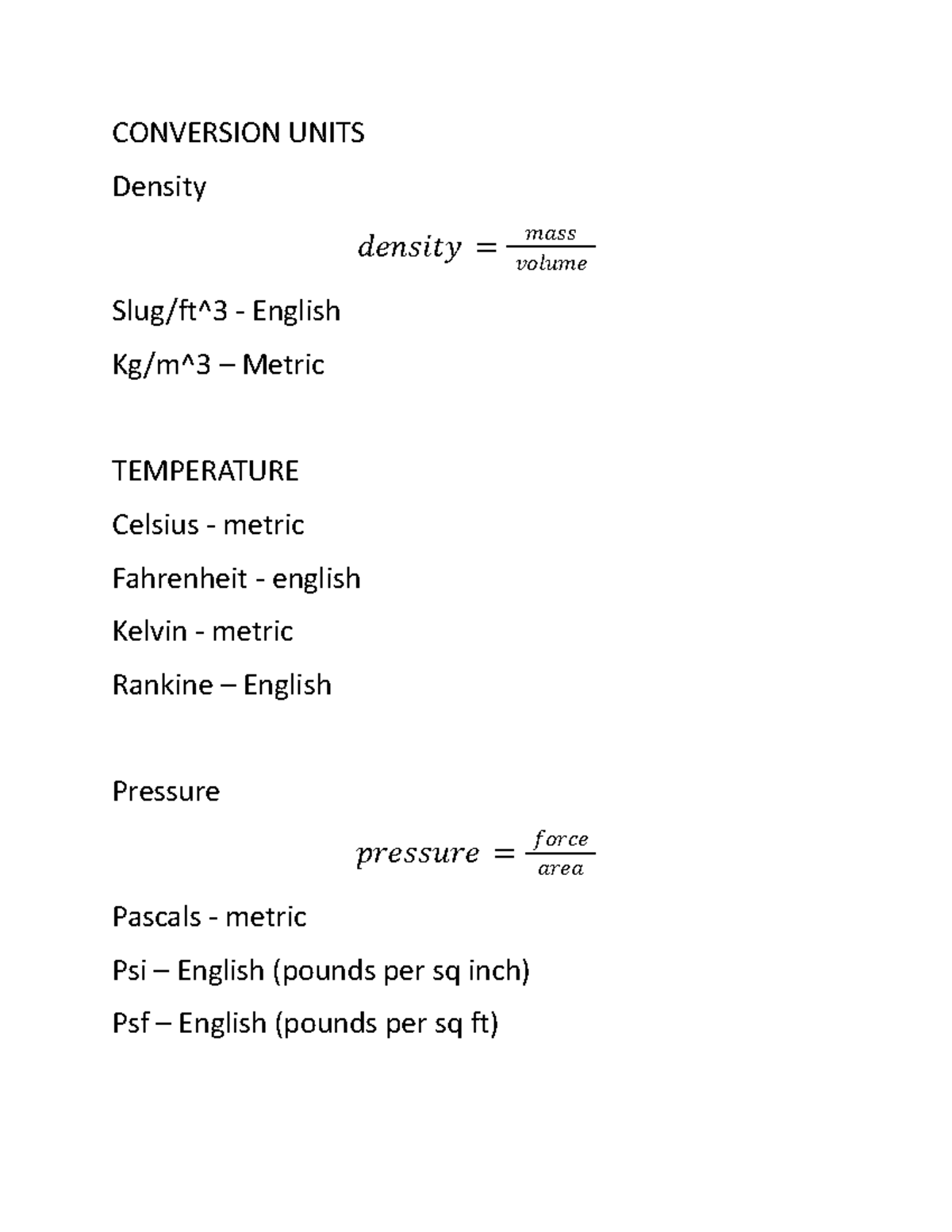 AVP-practice-quiz - CONVERSION UNITS Density 𝑑𝑒𝑛𝑠𝑖𝑡𝑦 = 𝑚𝑎𝑠𝑠 𝑣𝑜𝑙𝑢𝑚𝑒 Slug ...
