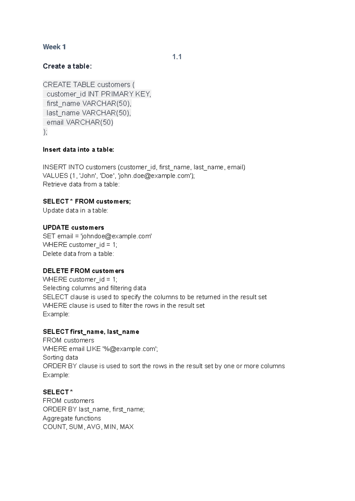 Database fundalmentals Notes Summary - Week 1 1. Create a table: CREATE ...
