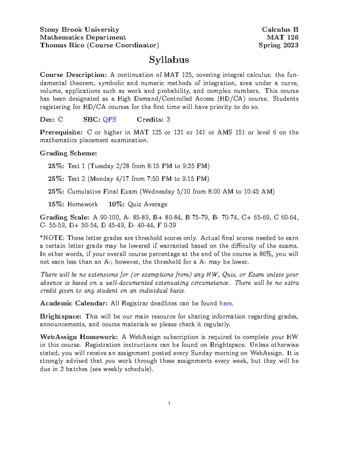 MAT 126 Syllabus Spring 2023 - Stony Brook University Calculus B Mathematics Department MAT 126 ...