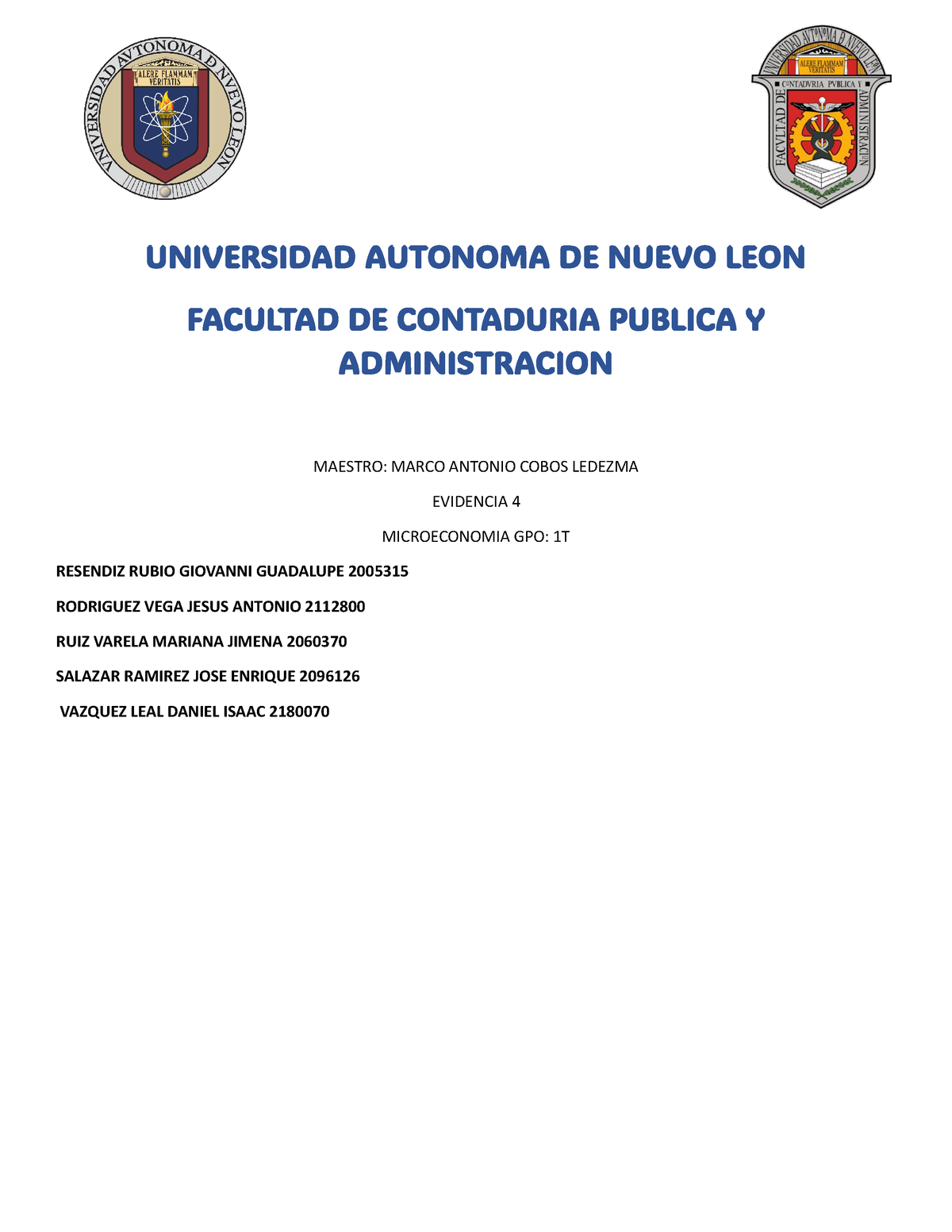 Evidencia 4 Microeconomia Ct Universidad Autonoma De Nuevo Leon Facultad De Contaduria Publica 1106