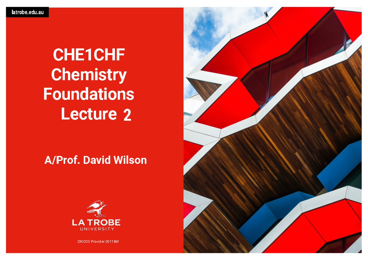 CHE1CHF Lect2 2022 - lect 2 - CHE1CHF Chemistry Foundations Lecture ...