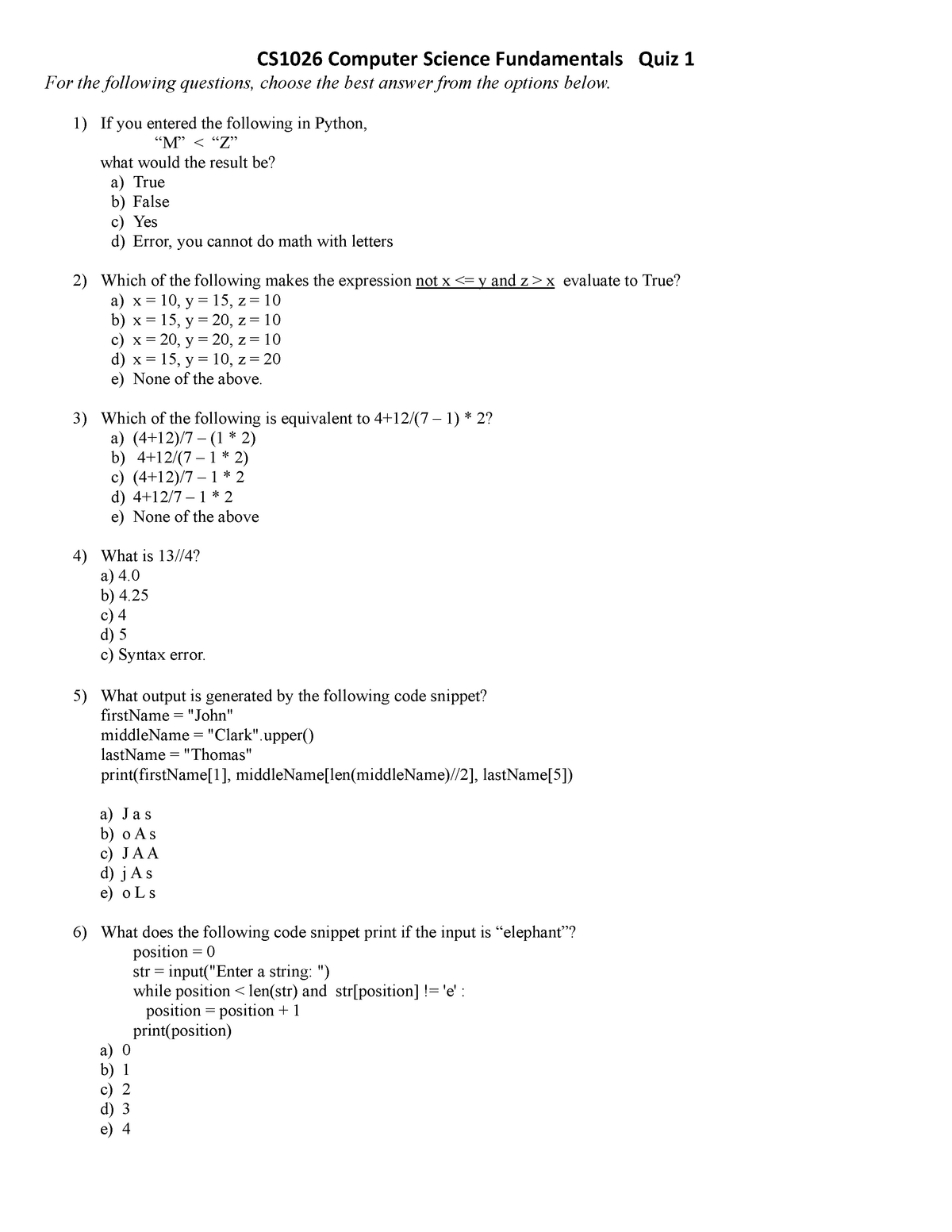 Sample Questions For Cs1026 Cs1026 Computer Science Fundamentals Quiz For The Studocu