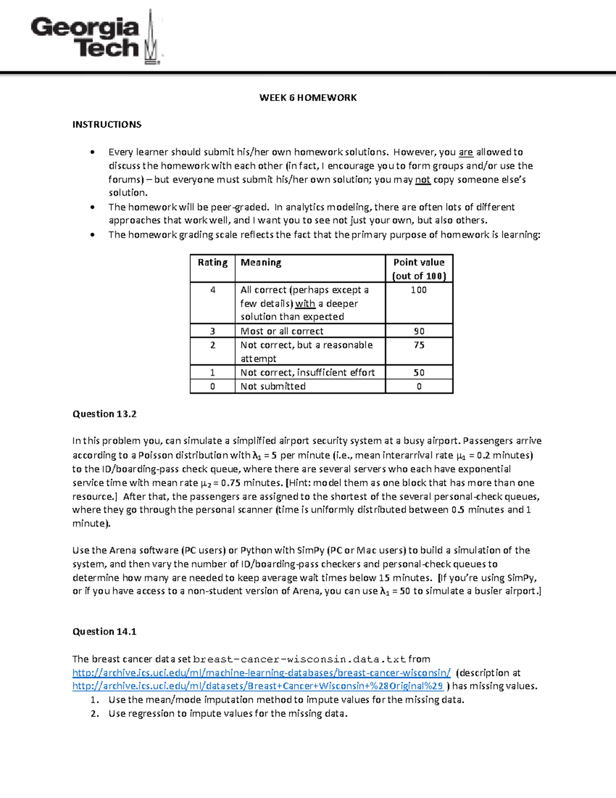 Week 6 Hw-summer 2018 - ISYE6501-HW6 - WEEK 6 HOMEWORK INSTRUCTIONS ...