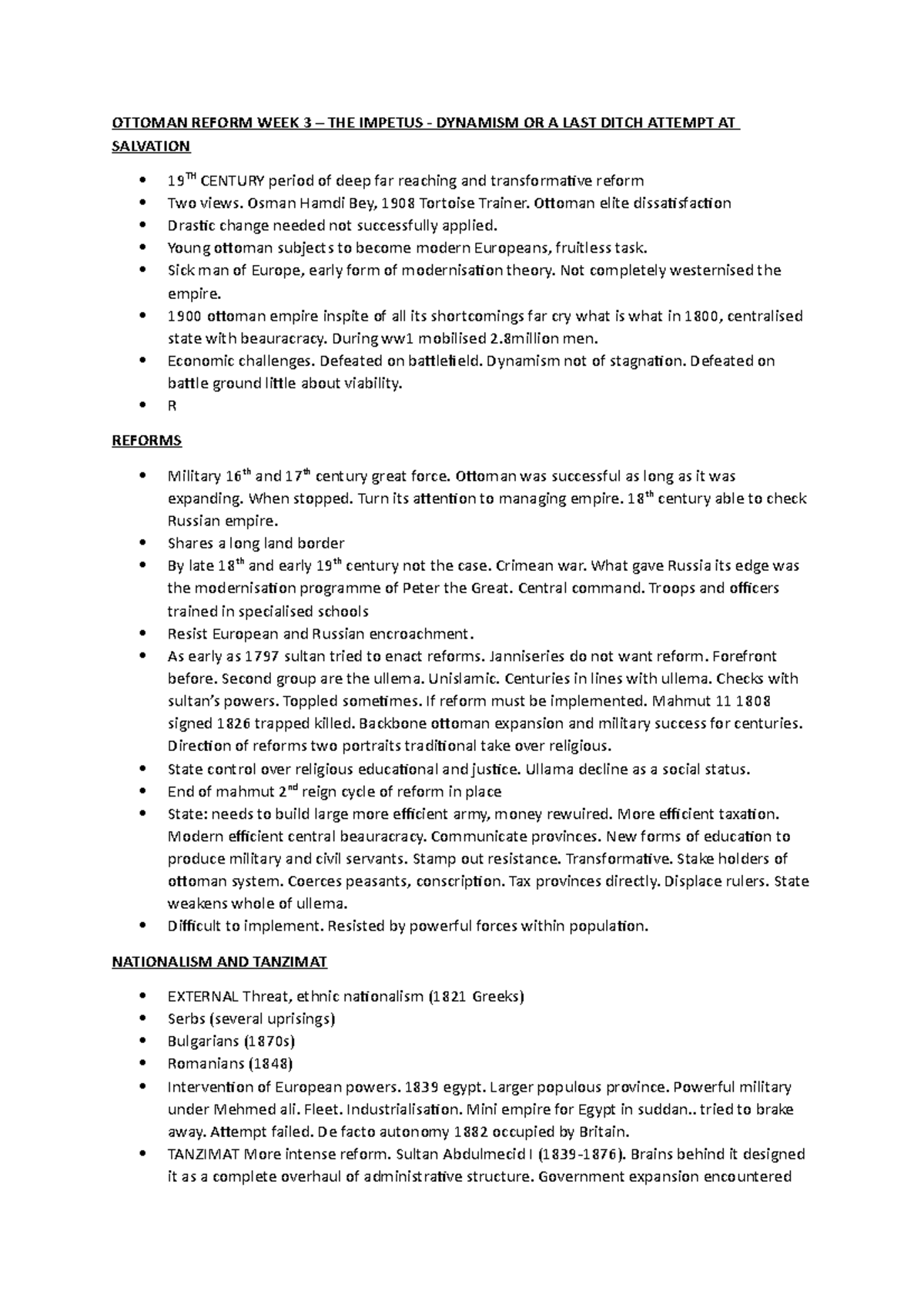 Week 3 Notes - Ottoman Reform - OTTOMAN REFORM WEEK 3 – THE IMPETUS ...