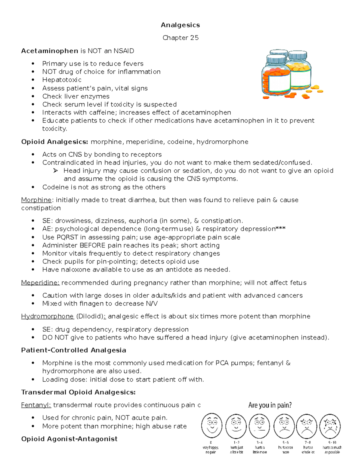 Ch 25 Analgesics Analgesics Chapter 25 Acetaminophen is NOT an NSAID