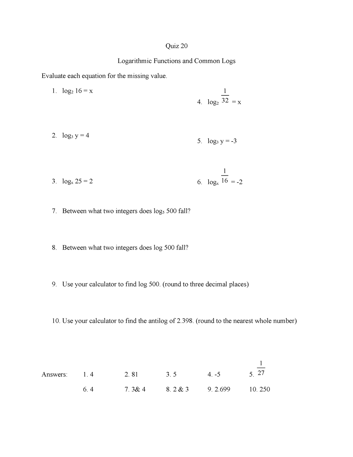 Quiz20 - Sample Quiz 20 - Quiz 20 Logarithmic Functions And Common Logs ...