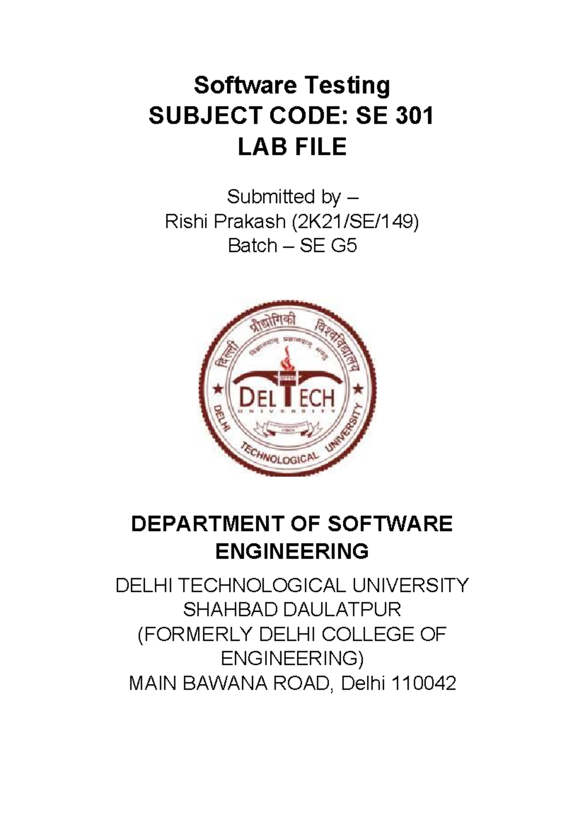 Software Testing Lab File SE-301 - Software Testing SUBJECT CODE: SE ...