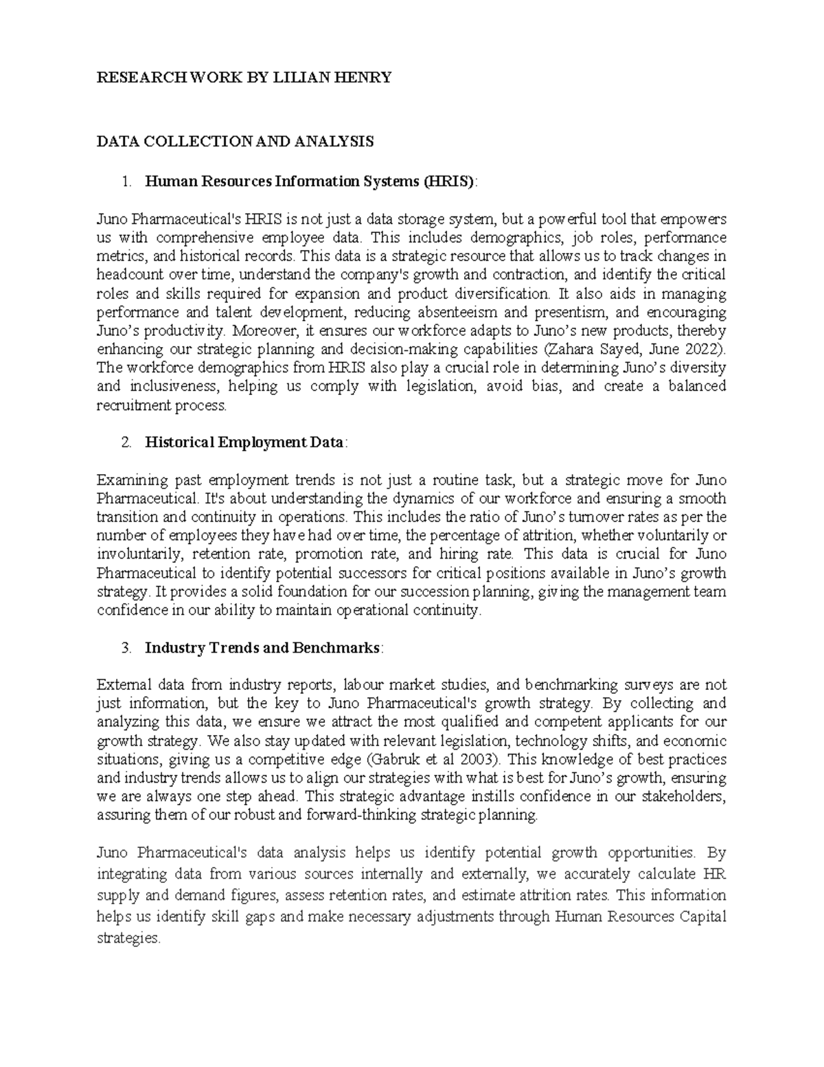 DATA Collection AND Analysis JUNO - RESEARCH WORK BY LILIAN HENRY DATA ...