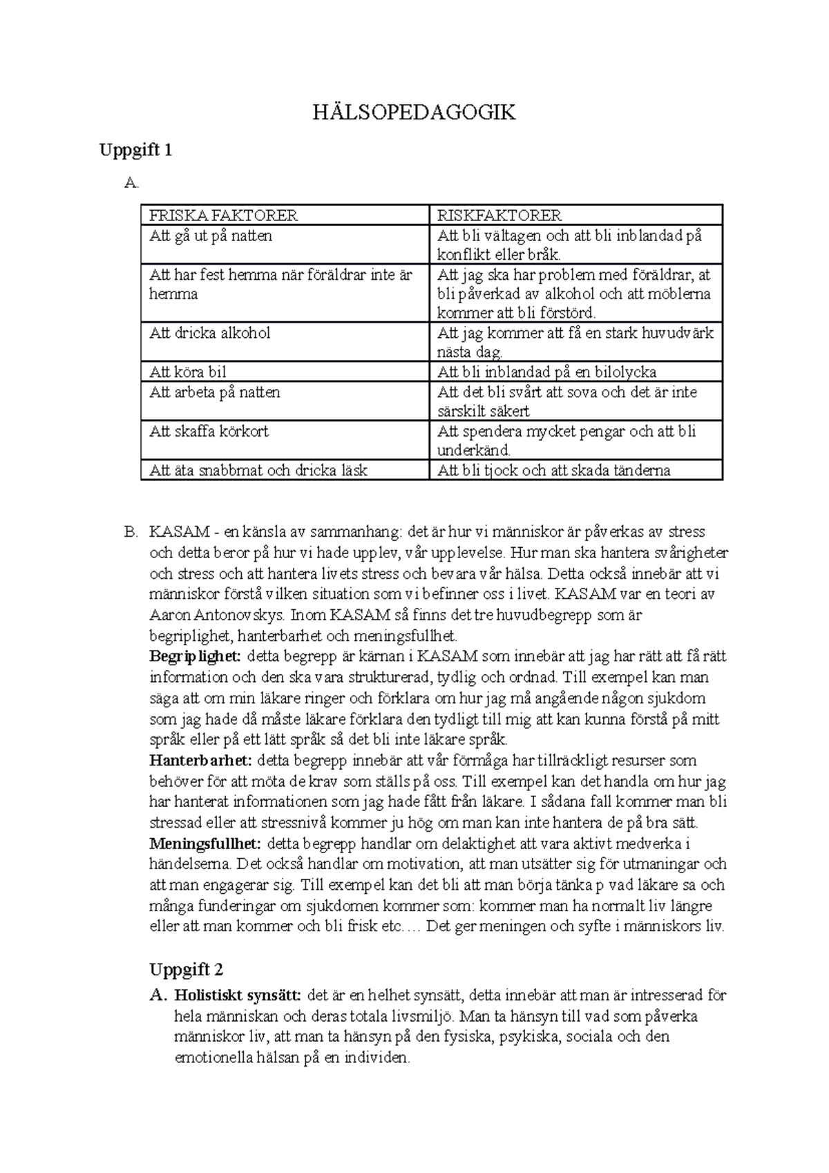 Hälsopedagogik inom Vården - Pedagogik - 1AR009 - KI - StuDocu