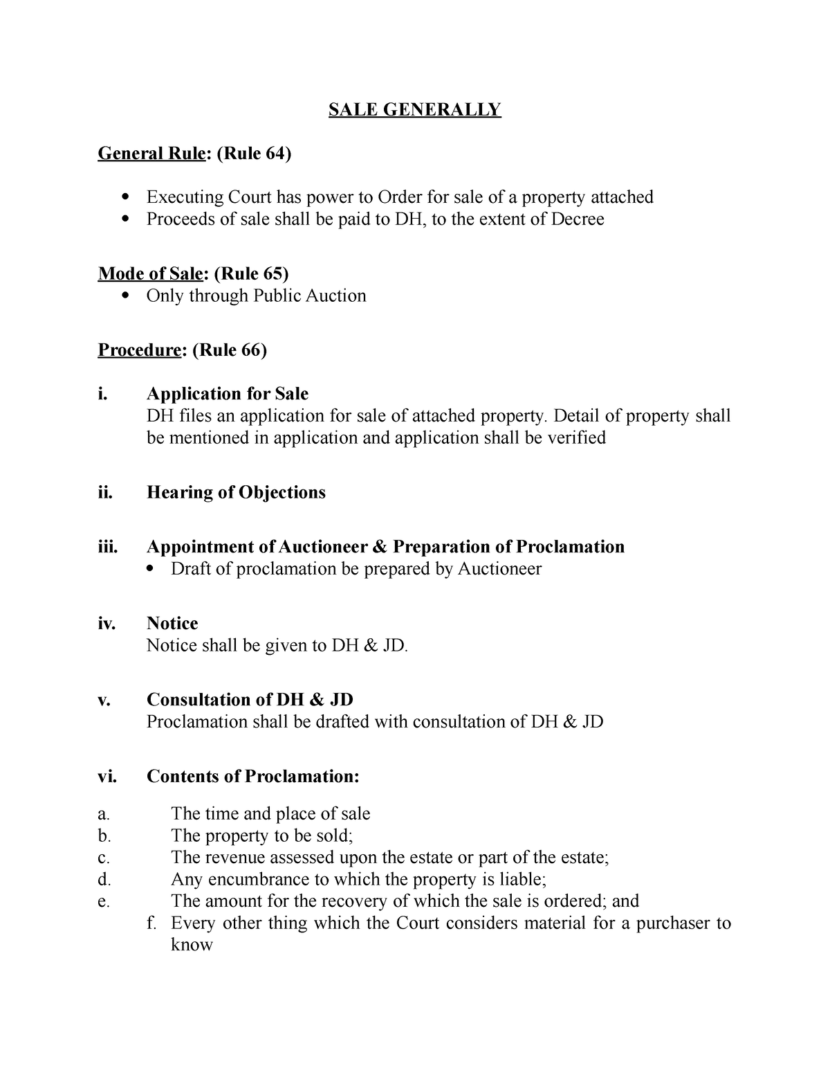 Lecture 13 Order 21 Sale - SALE GENERALLY General Rule: (Rule 64 ...