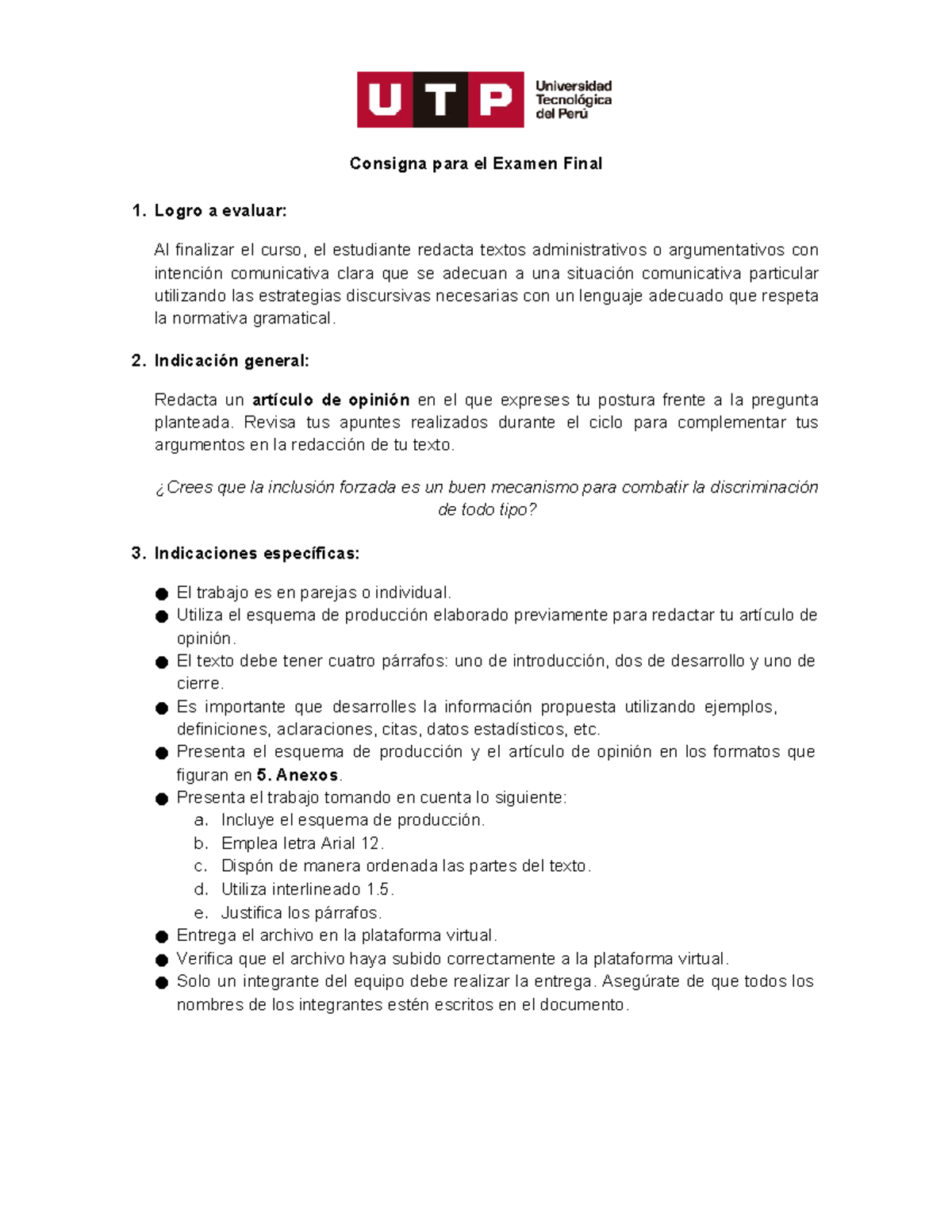 REDA 2 - Consigna Para El Examen Final Logro A Evaluar: Al Finalizar El ...