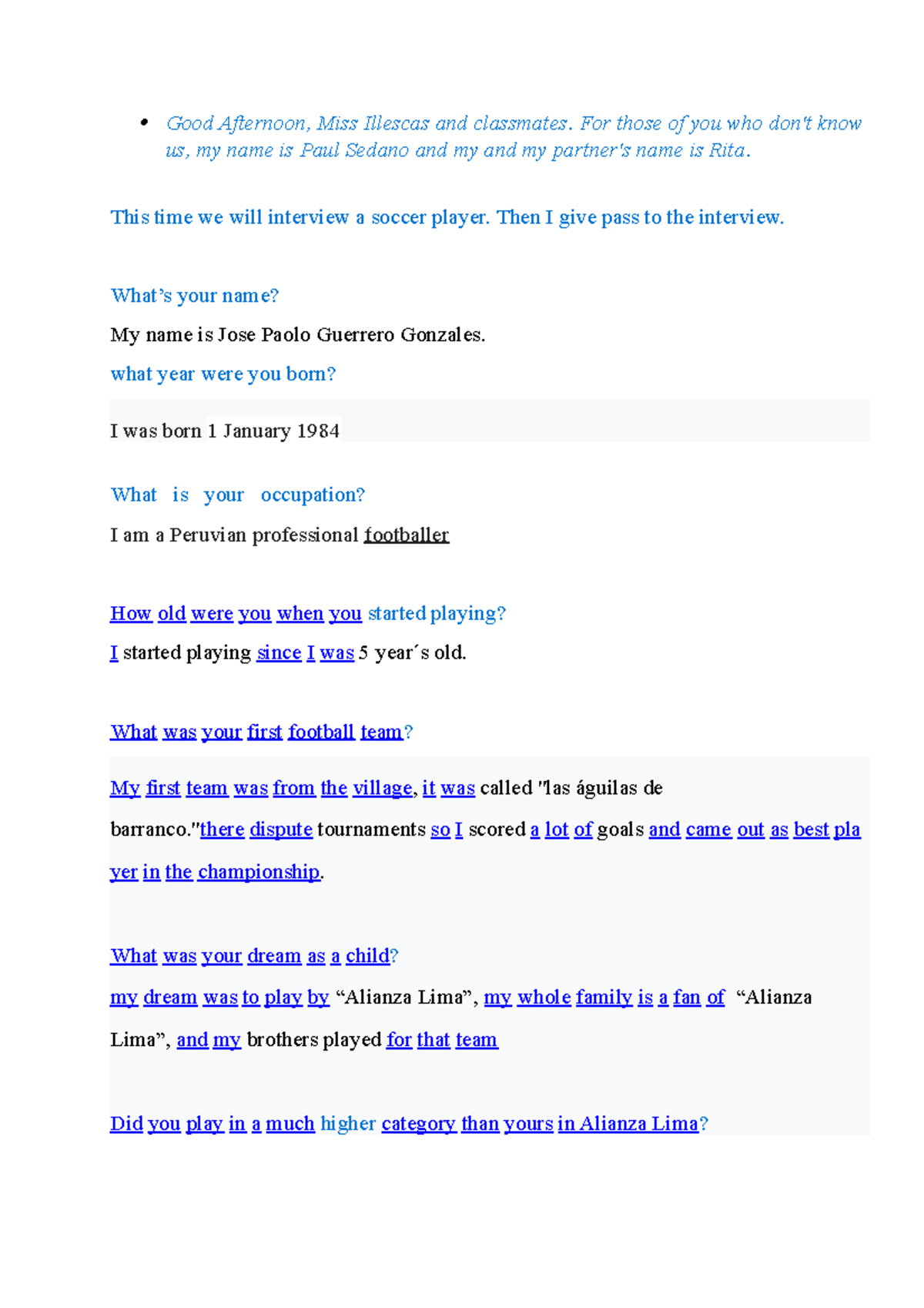 Entervista a paolo guerrero en ingles Good Afternoon, Miss Illescas
