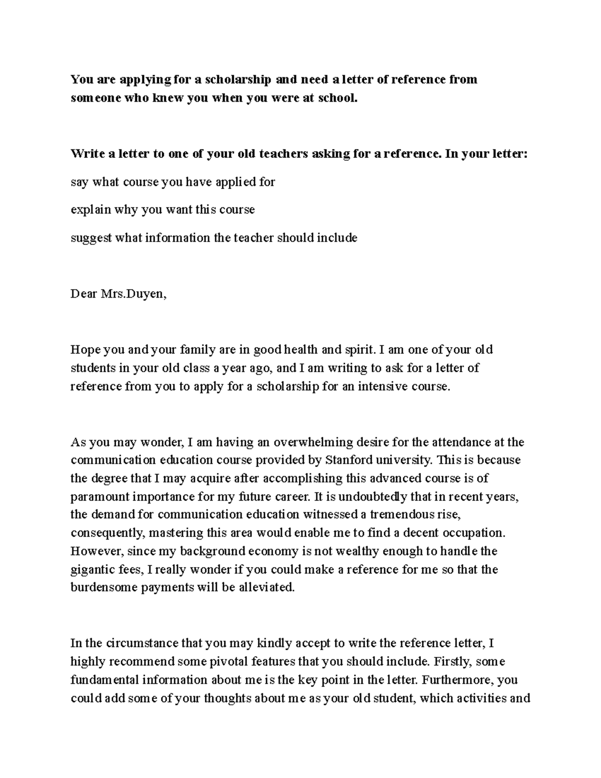 You Are Applying For A Scholarship And Need A Letter Of Reference From