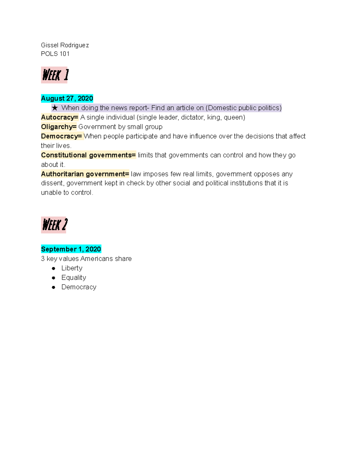 Lecture Notes (Week 1-Week 14) - Gissel Rodriguez POLS 101 Week 1 ...