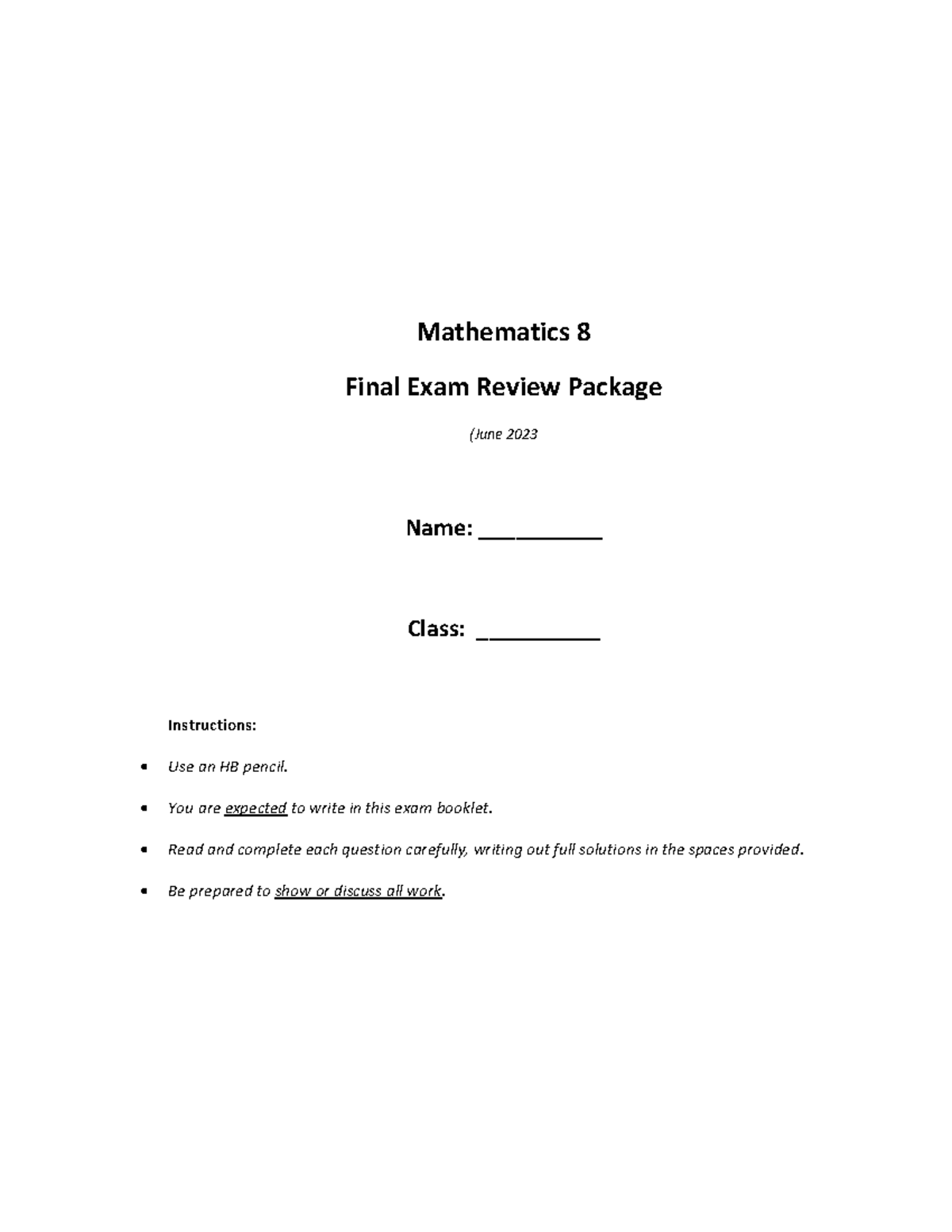 Grade 8 Mathematics Exam Review Mathematics 8 Final Exam Review Grade 8 Mathematics Exam Review Mathematics 8 Final Exam Review