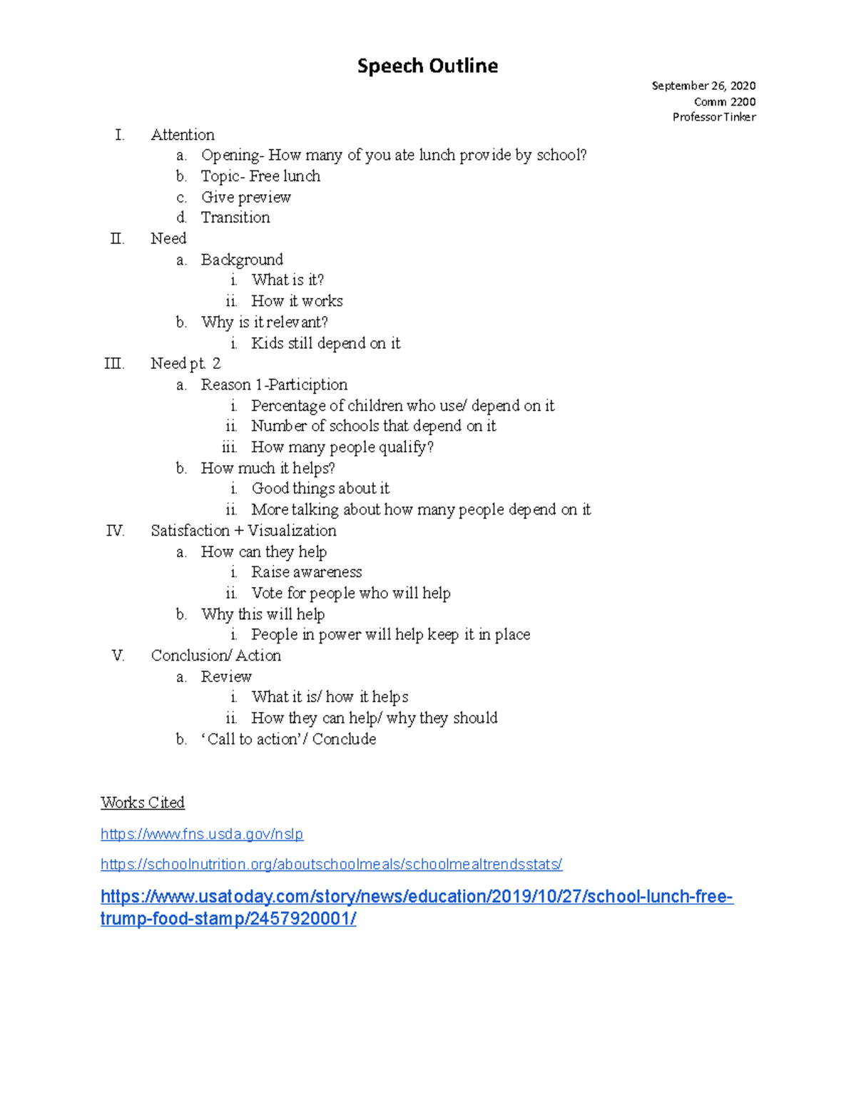 Speech 2 Speech Outline September 26, 2020 Comm 2200 Professor Tinker