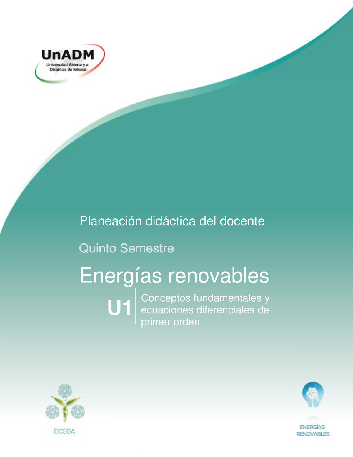 Planeación Ecuaciones Diferenciales Unidad 1 2024 - 0 Energías ...