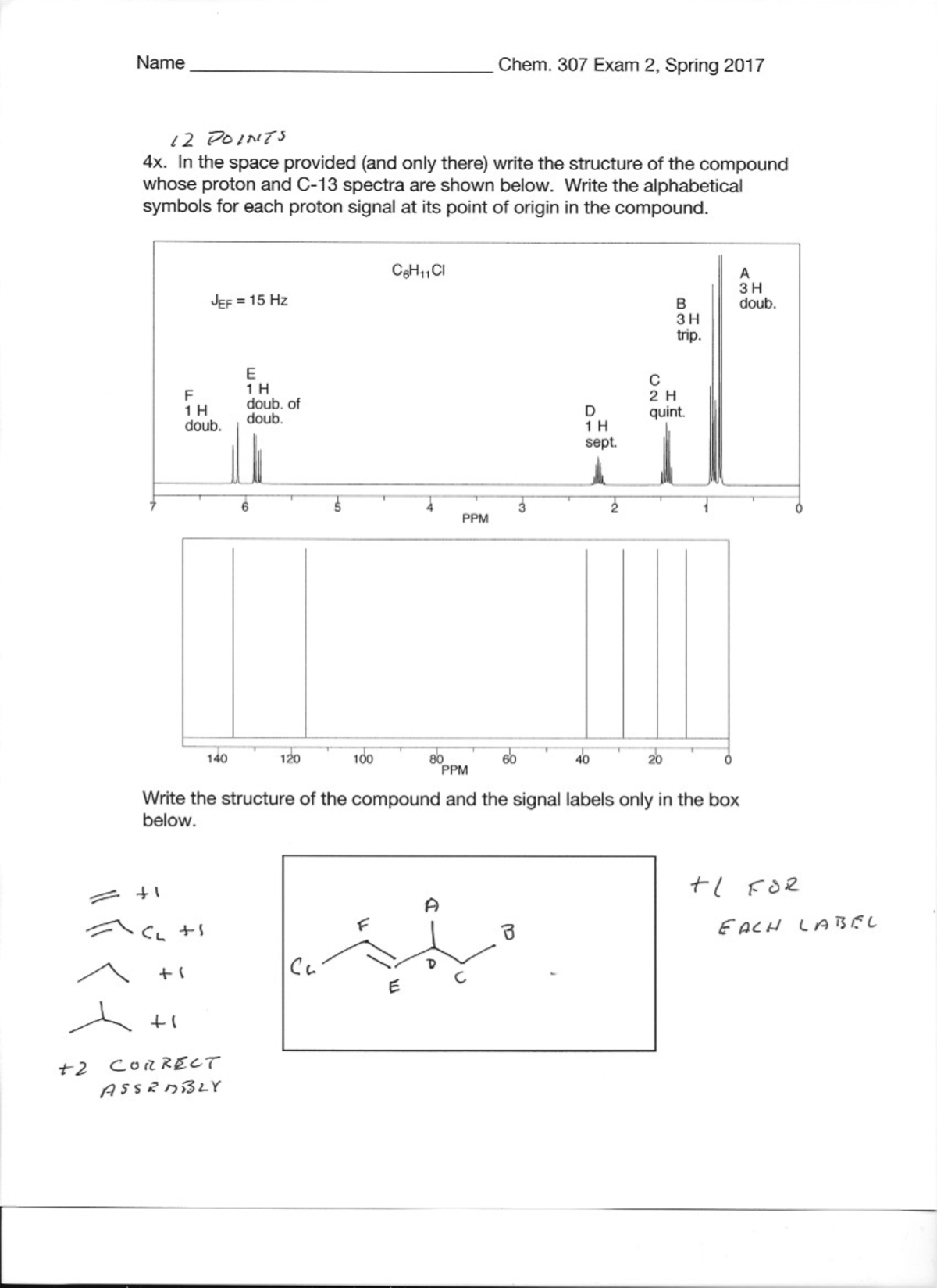 Exam 2 Key 2017 7-9 - Exam 2 Key 2017 7-9 - CHEM 160:314 - Studocu