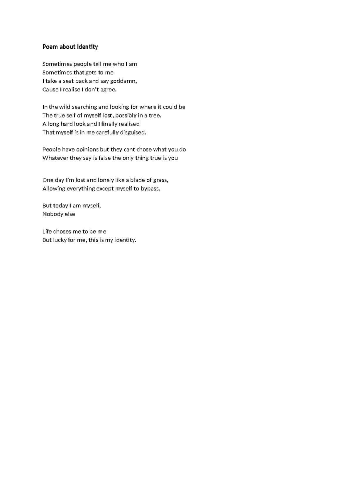 Poem about Identity - Poem about Identity Sometimes people tell me who ...