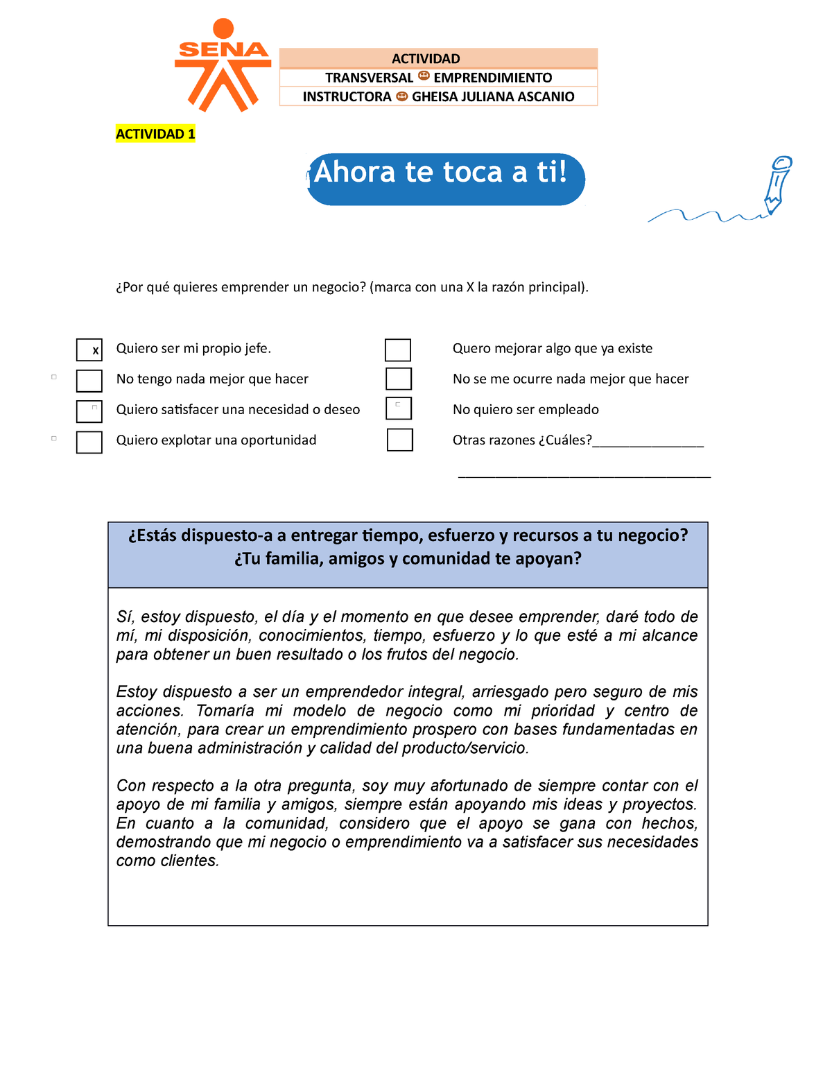 Actividades GUIA Emprendimiento 1. - ¡Ahora Te Toca A Ti! ACTIVIDAD ...