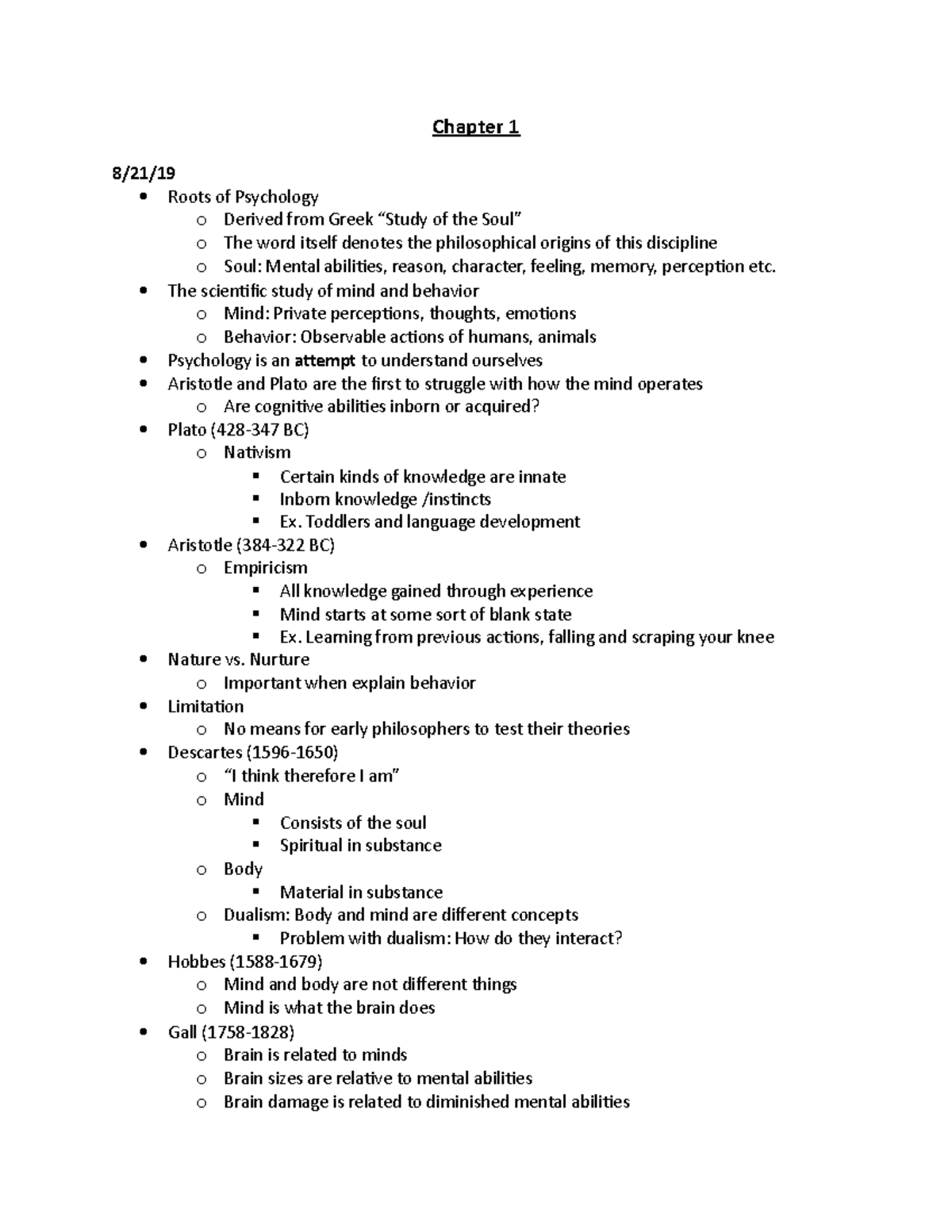 Chapter 1 - Notes - Chapter 1 8/21/ Roots of Psychology o Derived from ...