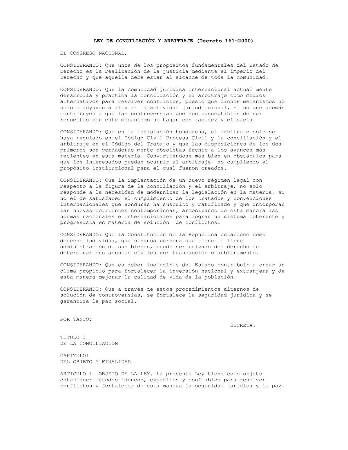 Honduras Ley De Conciliación Y Arbitraje Ley De ConciliaciÓn Y Arbitraje Decreto 161 2000 3476