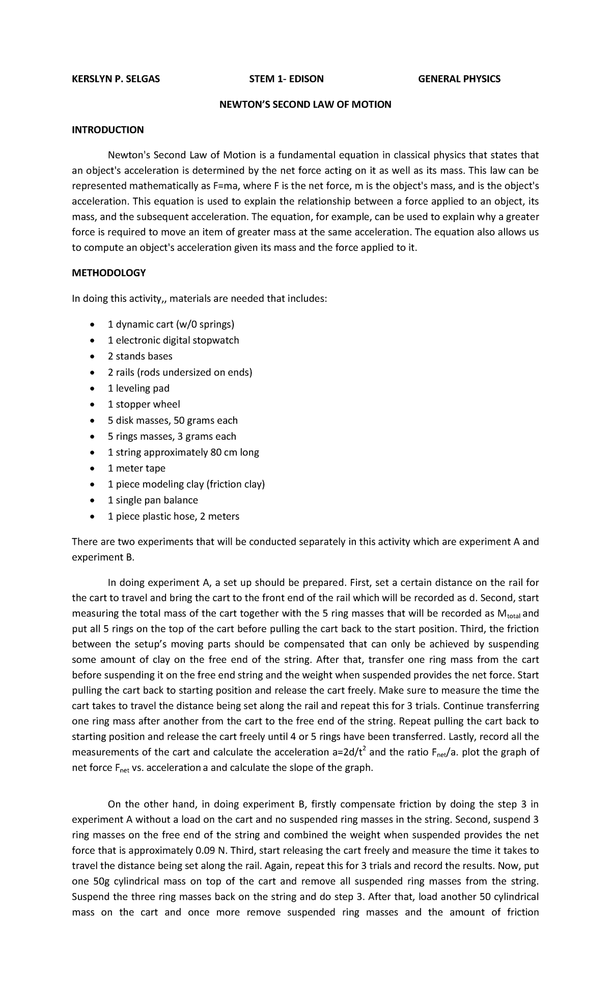 Physics Lab Report - KERSLYN P. SELGAS STEM 1- EDISON GENERAL PHYSICS ...
