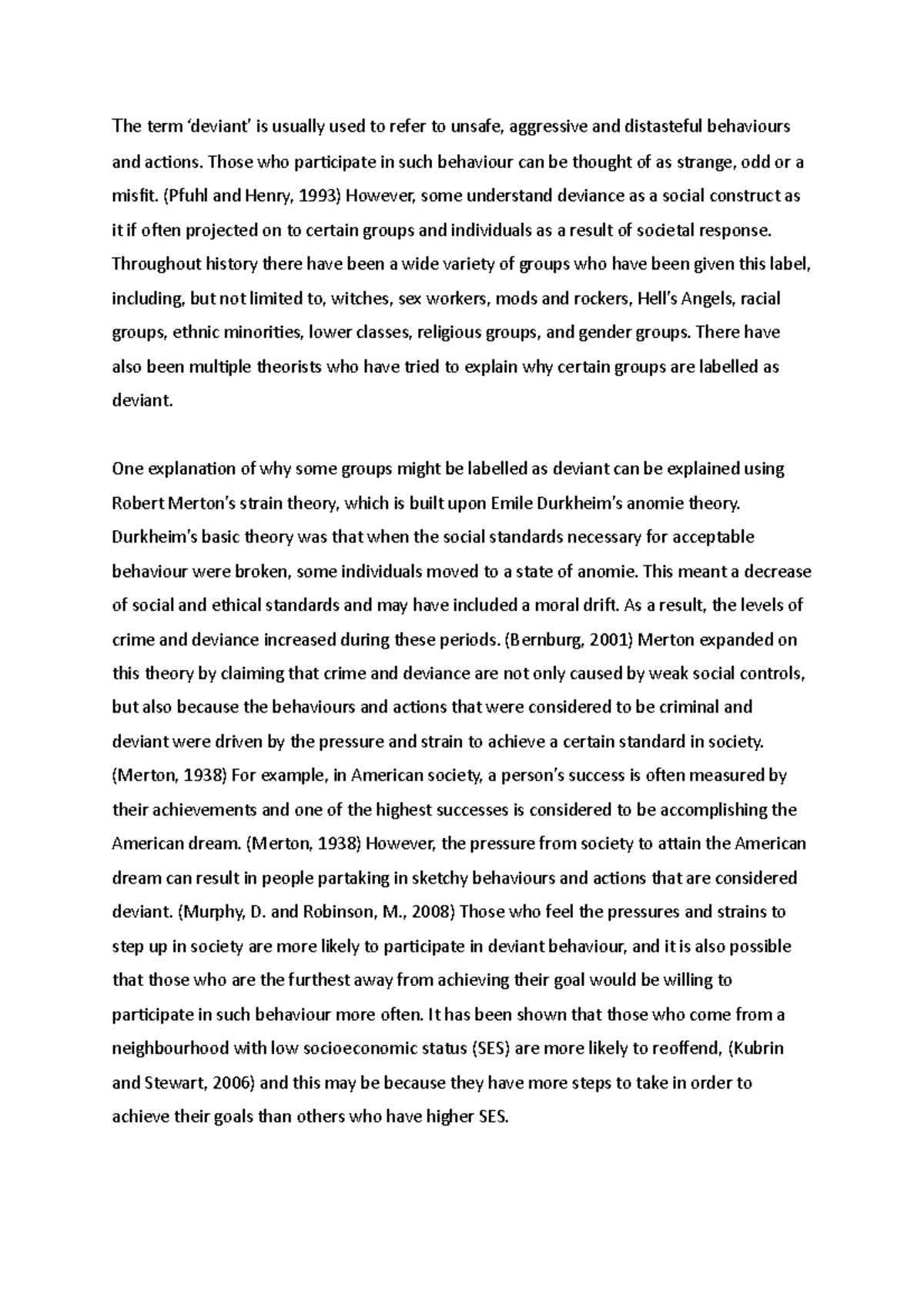 Deviant Groups in society - The term ‘deviant’ is usually used to refer ...