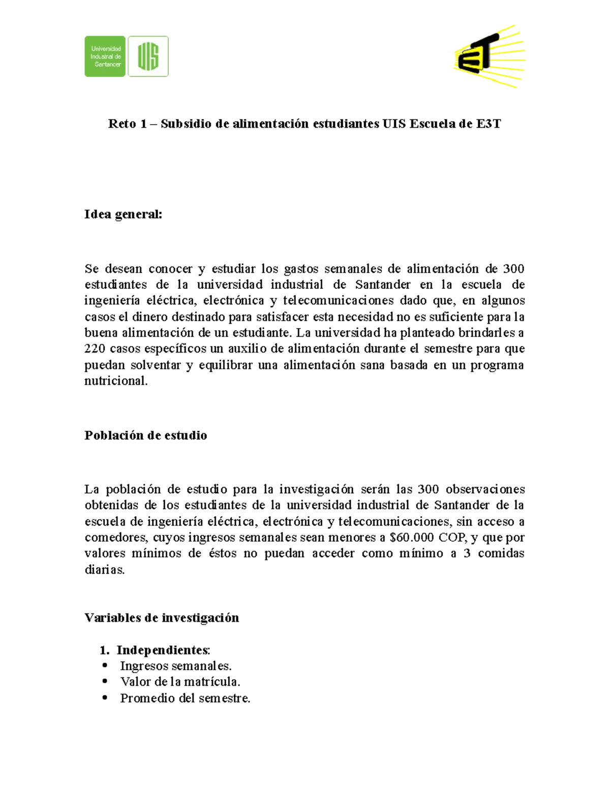 Grupo D1 N Grapa 4 Reto1 Estadistica 28044 Uis Studocu