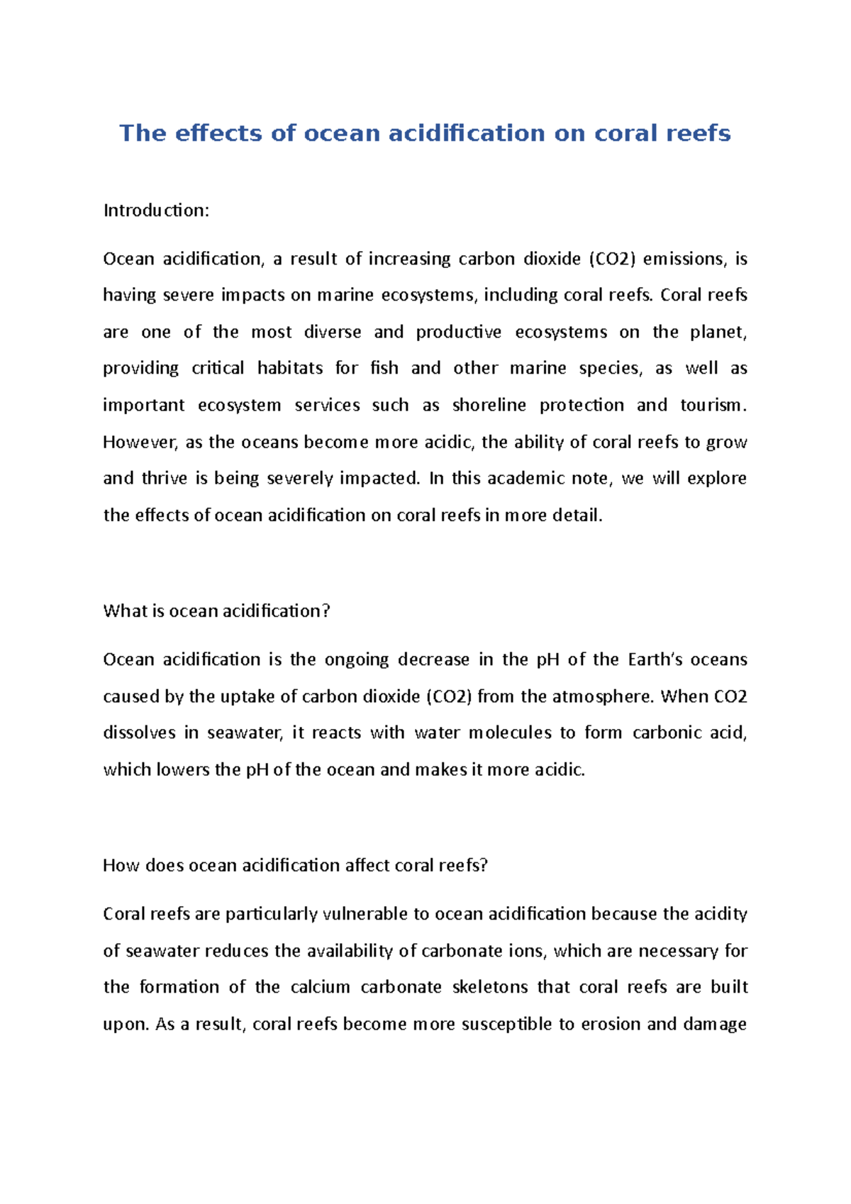 The effects of ocean acidification on coral reefs - The effects of ...