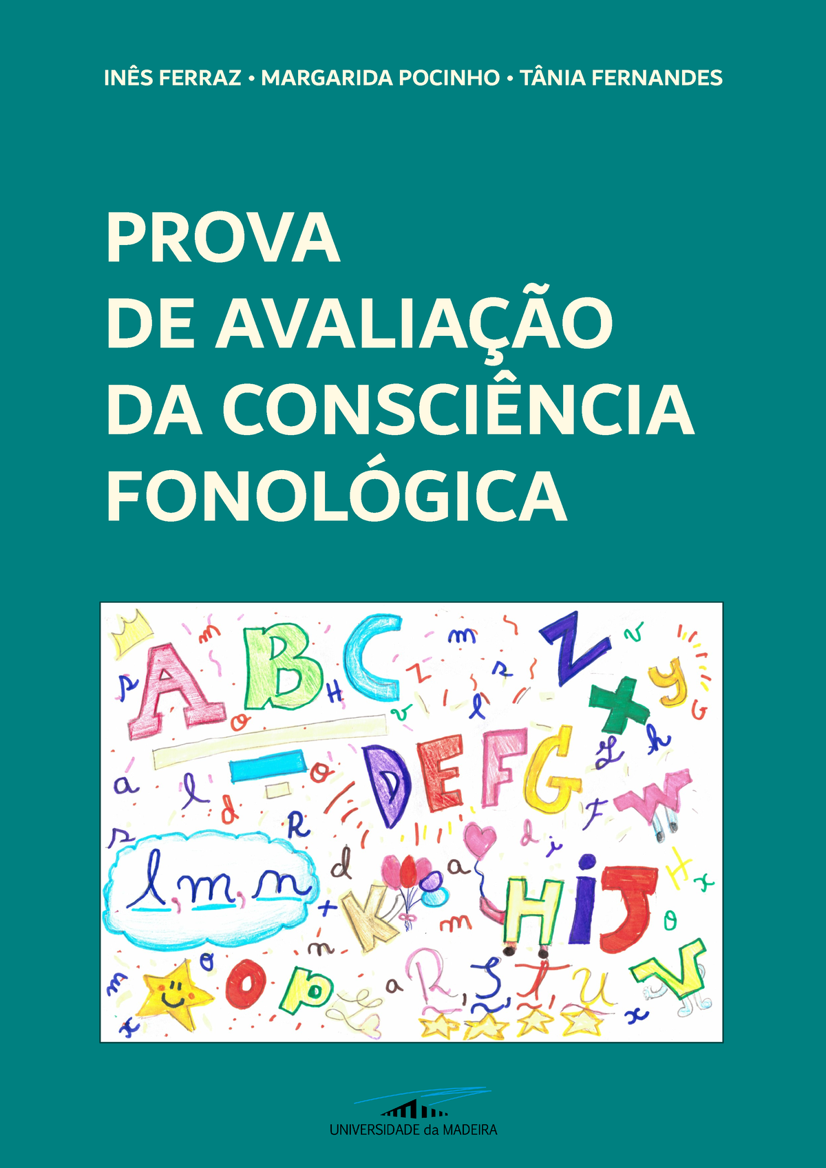 Prova De Avaliação Da Consciência Fonológica - PROVA DE AVALIA«√O DA ...