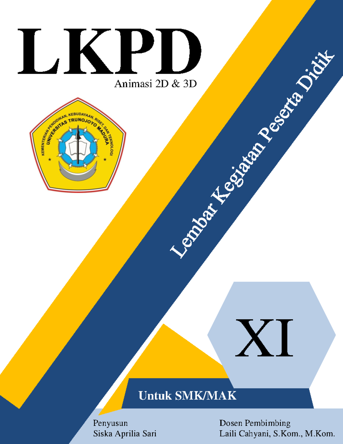 LKPD Animasi 2D Dan 3D - Lkpd - LKPD XI Untuk SMK/MAK Penyusun Siska ...