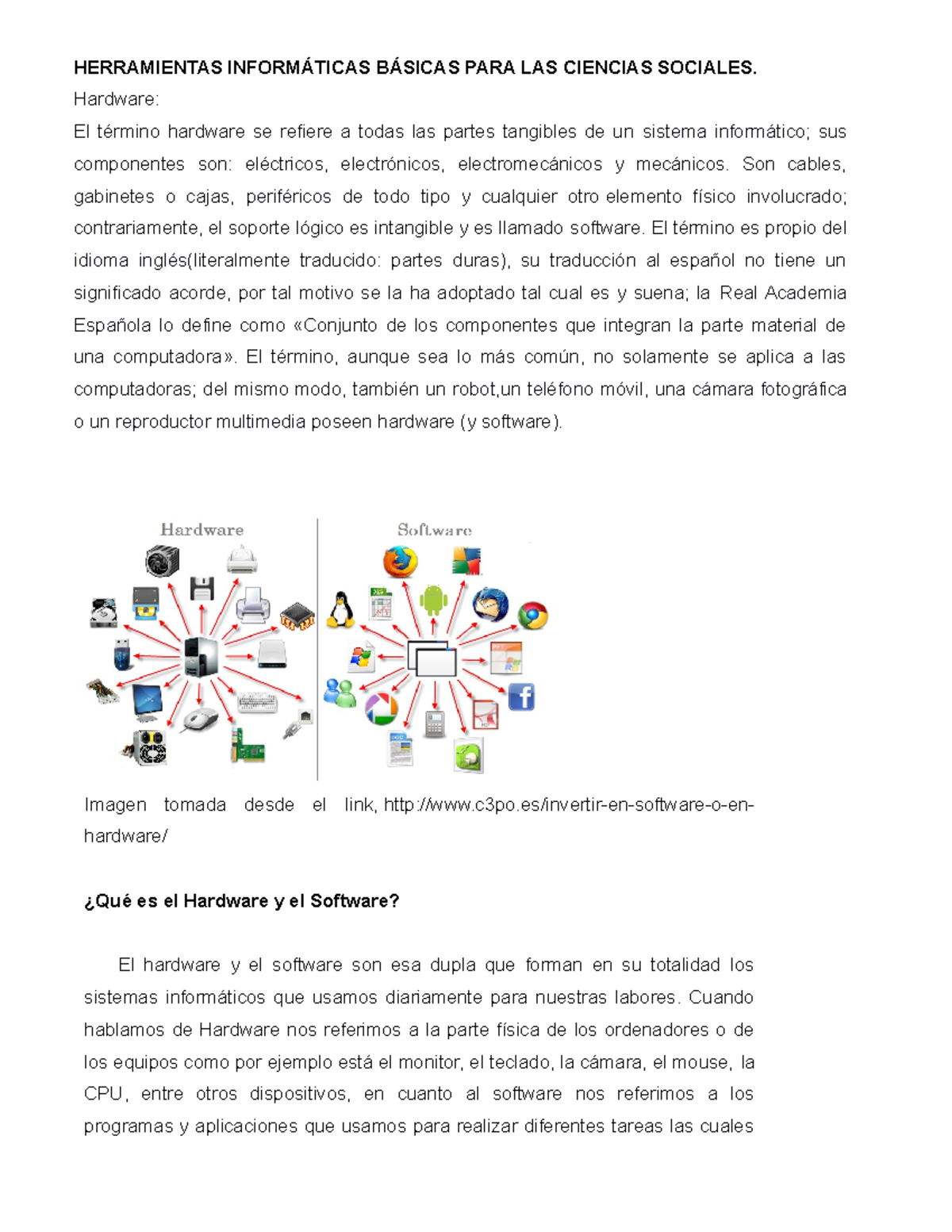 Hardware y Software - HERRAMIENTAS INFORMÁTICAS BÁSICAS PARA LAS ...