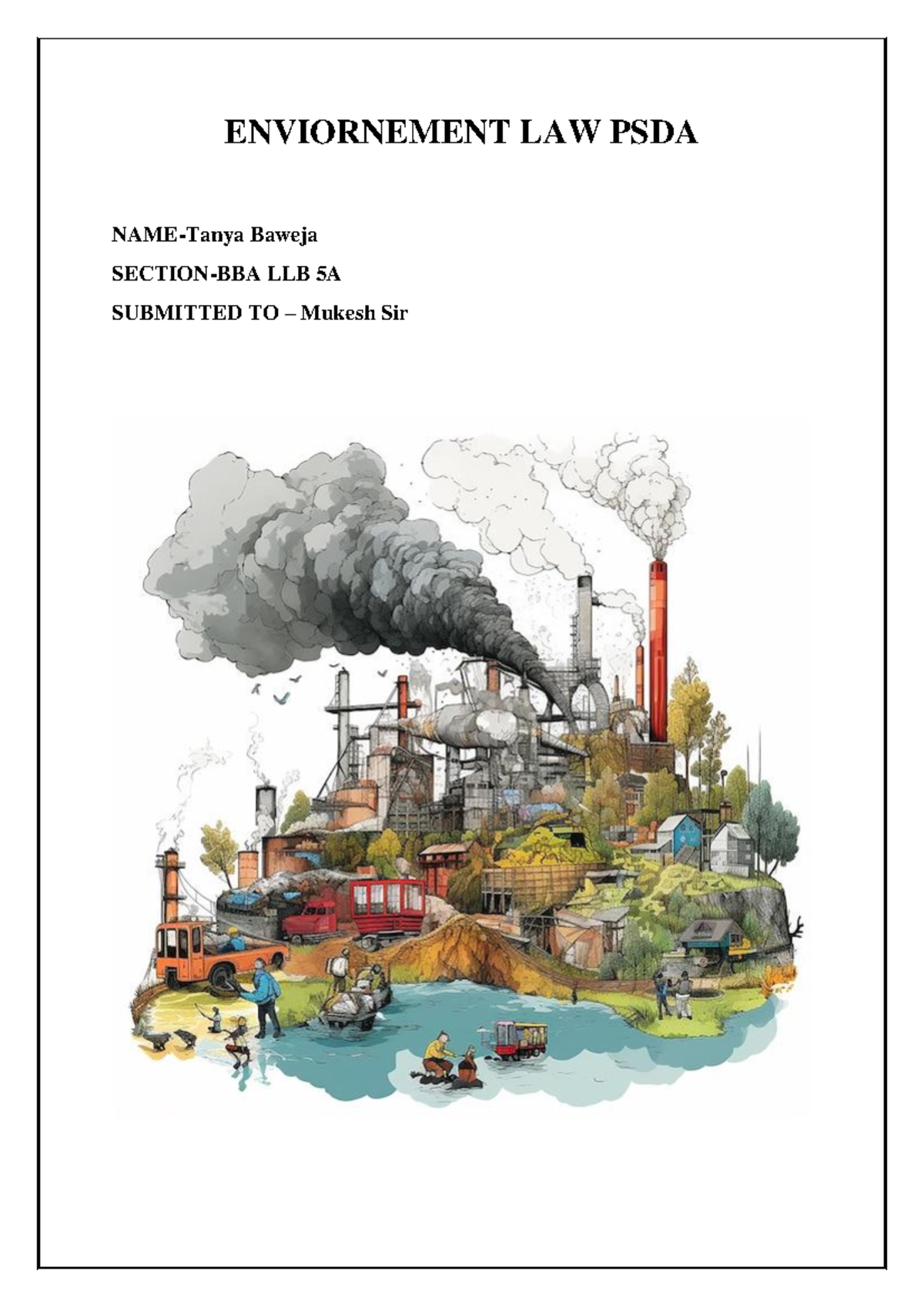 Enviornement LAW PSDA - This is an administration assignment ...