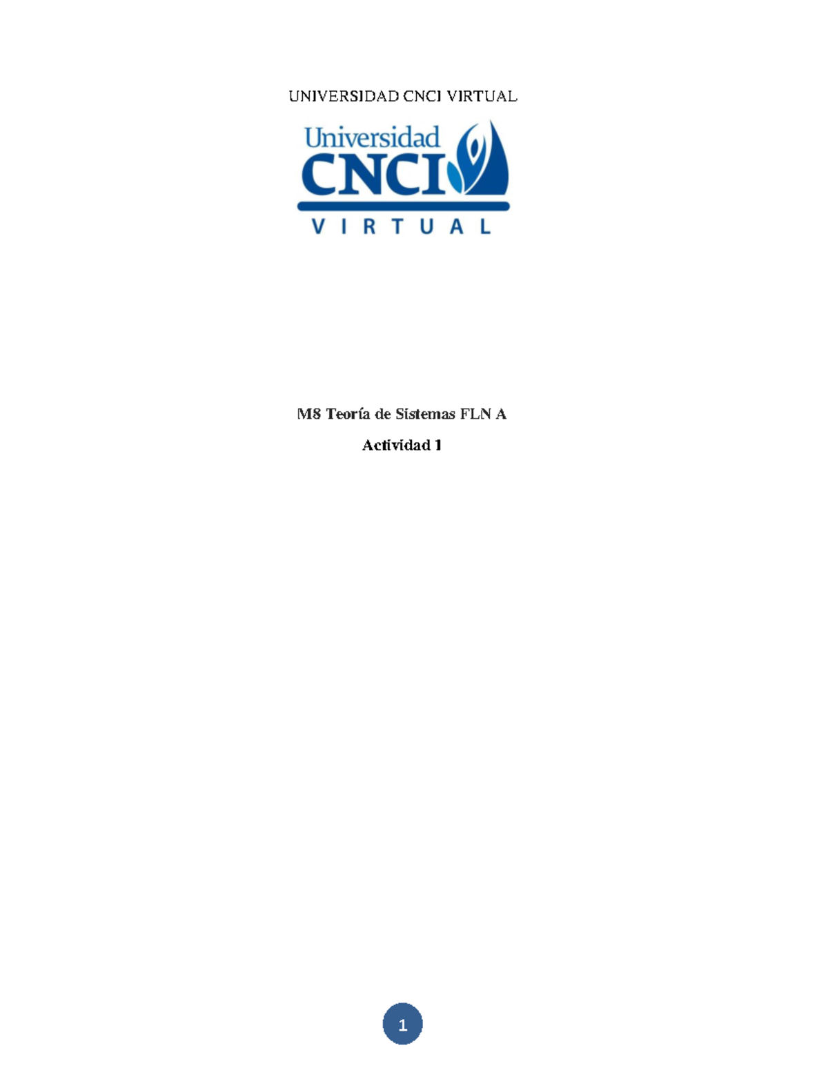 Actividad 1 Teoria De Sistemas Universidad Cnci Virtual M8 Teoría De